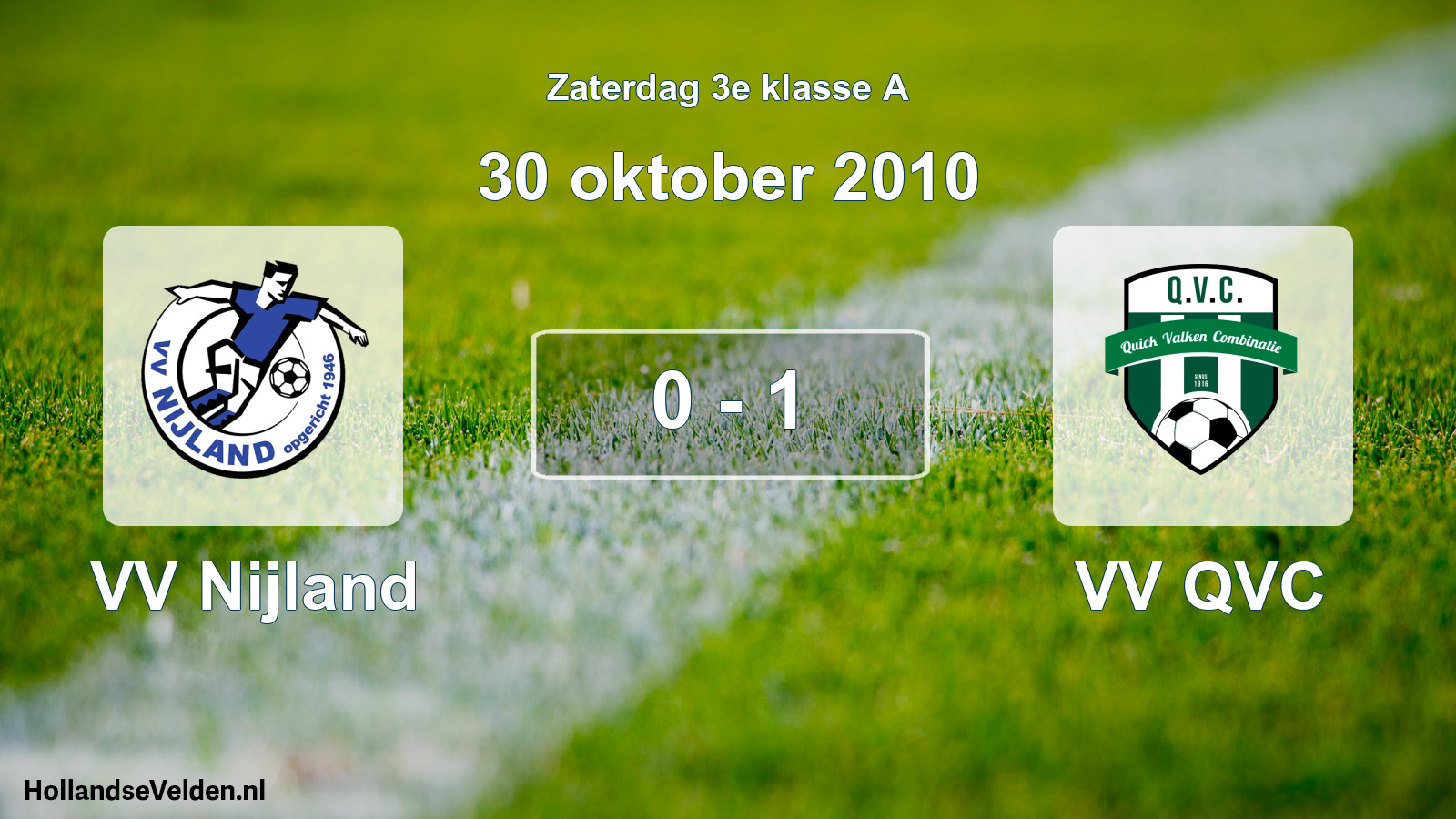 Gespeelde wedstrijd: VV Nijland - VV QVC 0 - 1 (30 oktober 2010)