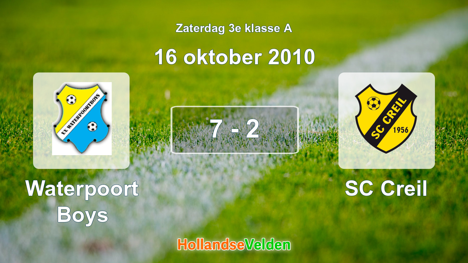 Gespeelde wedstrijd: Waterpoort Boys - SC Creil 7 - 2 (16 oktober 2010)