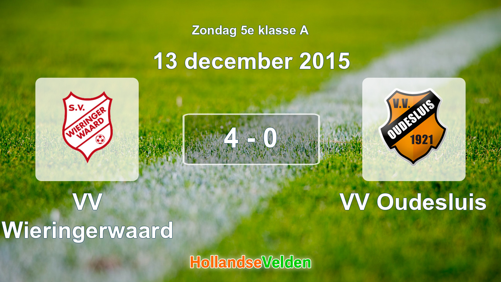 Gespeelde wedstrijd: VV Wieringerwaard - VV Oudesluis 4 - 0 (13 december 2015)