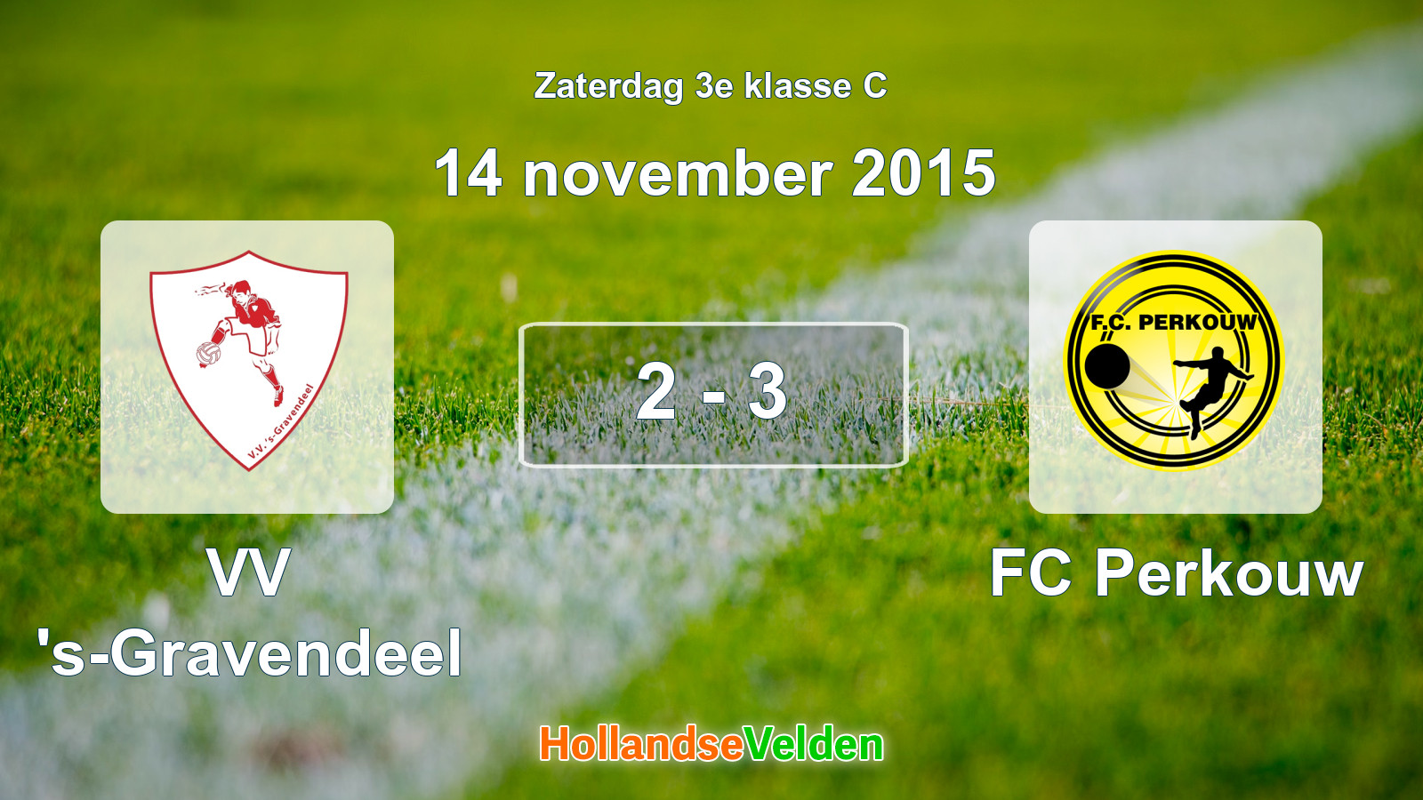 Gespeelde wedstrijd: VV 's-Gravendeel - FC Perkouw 2 - 3 (14 november 2015)