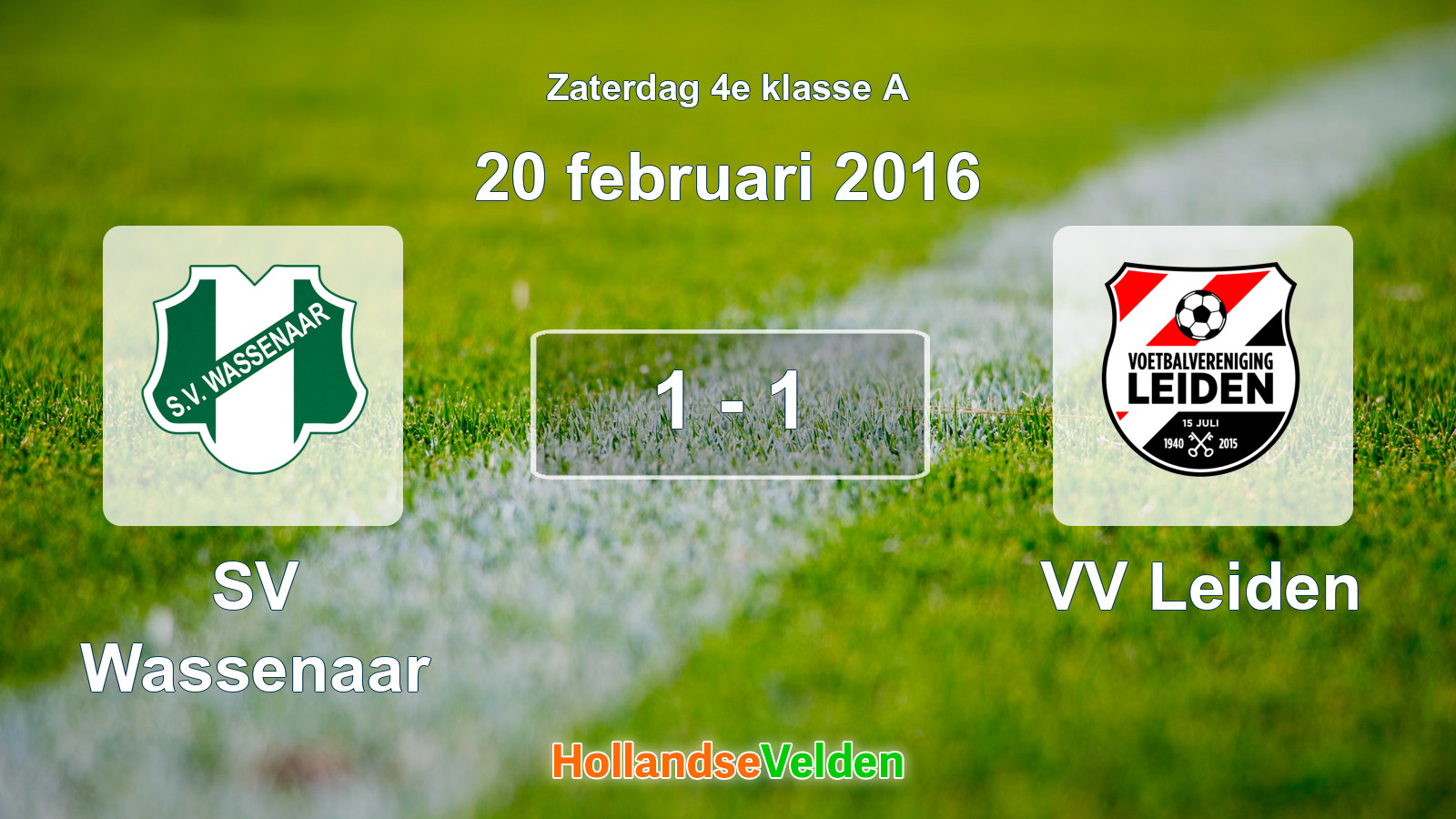 Gespeelde wedstrijd: SV Wassenaar - VV Leiden 1 - 1 (20 februari 2016)