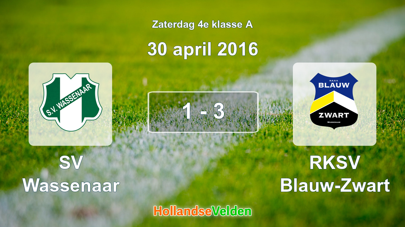 Gespeelde wedstrijd: SV Wassenaar - RKSV Blauw-Zwart 1 - 3 (30 april 2016)