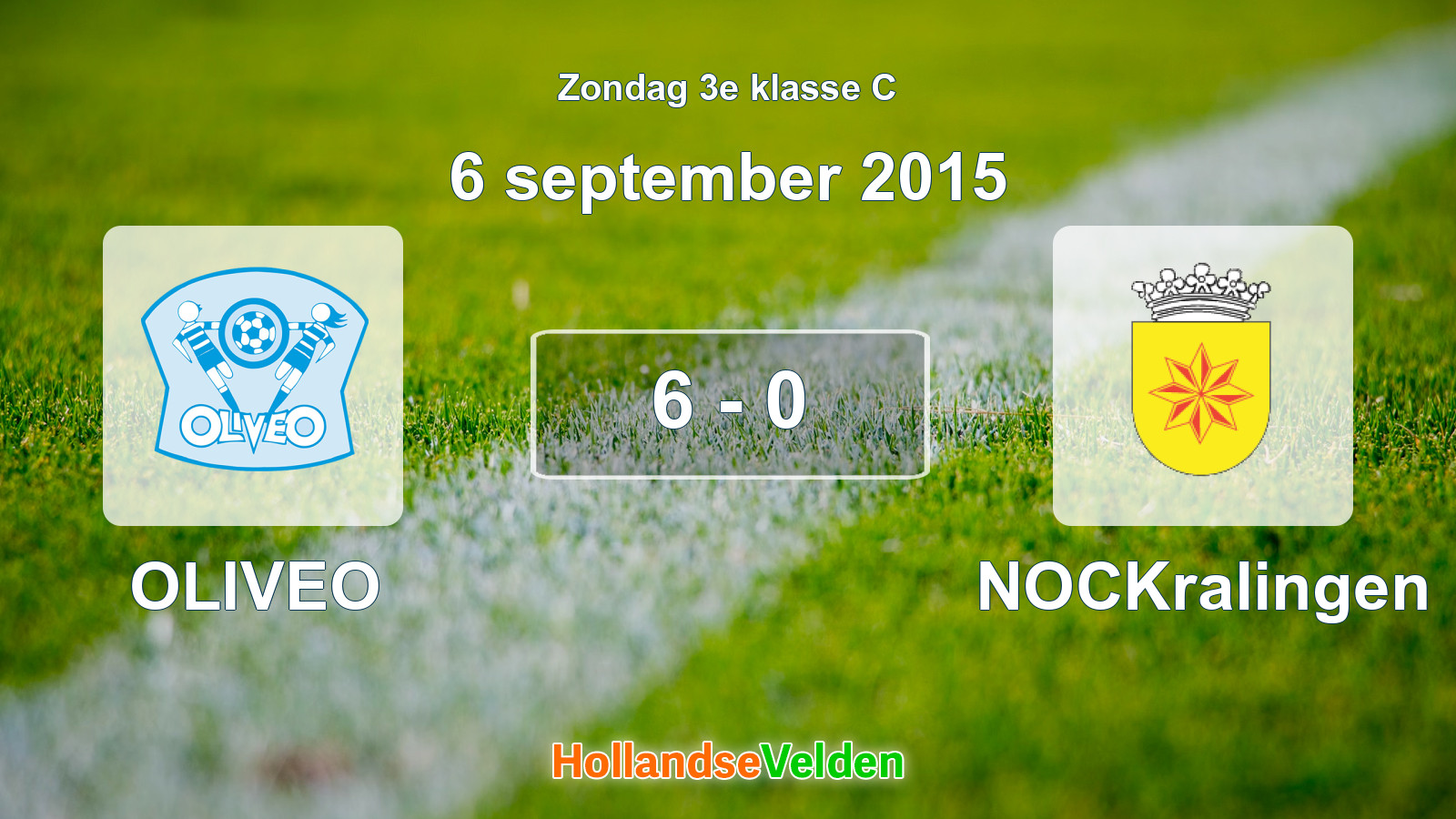 Gespeelde wedstrijd: OLIVEO - NOCKralingen 6 - 0 (6 september 2015)