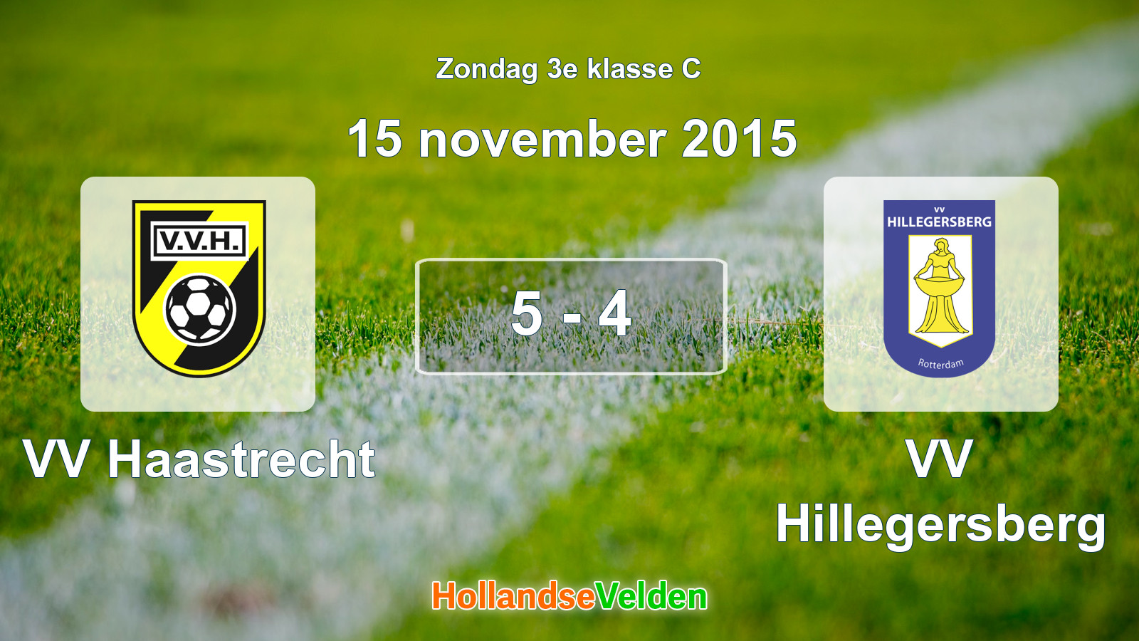 Gespeelde wedstrijd: VV Haastrecht - VV Hillegersberg 5 - 4 (15 november 2015)
