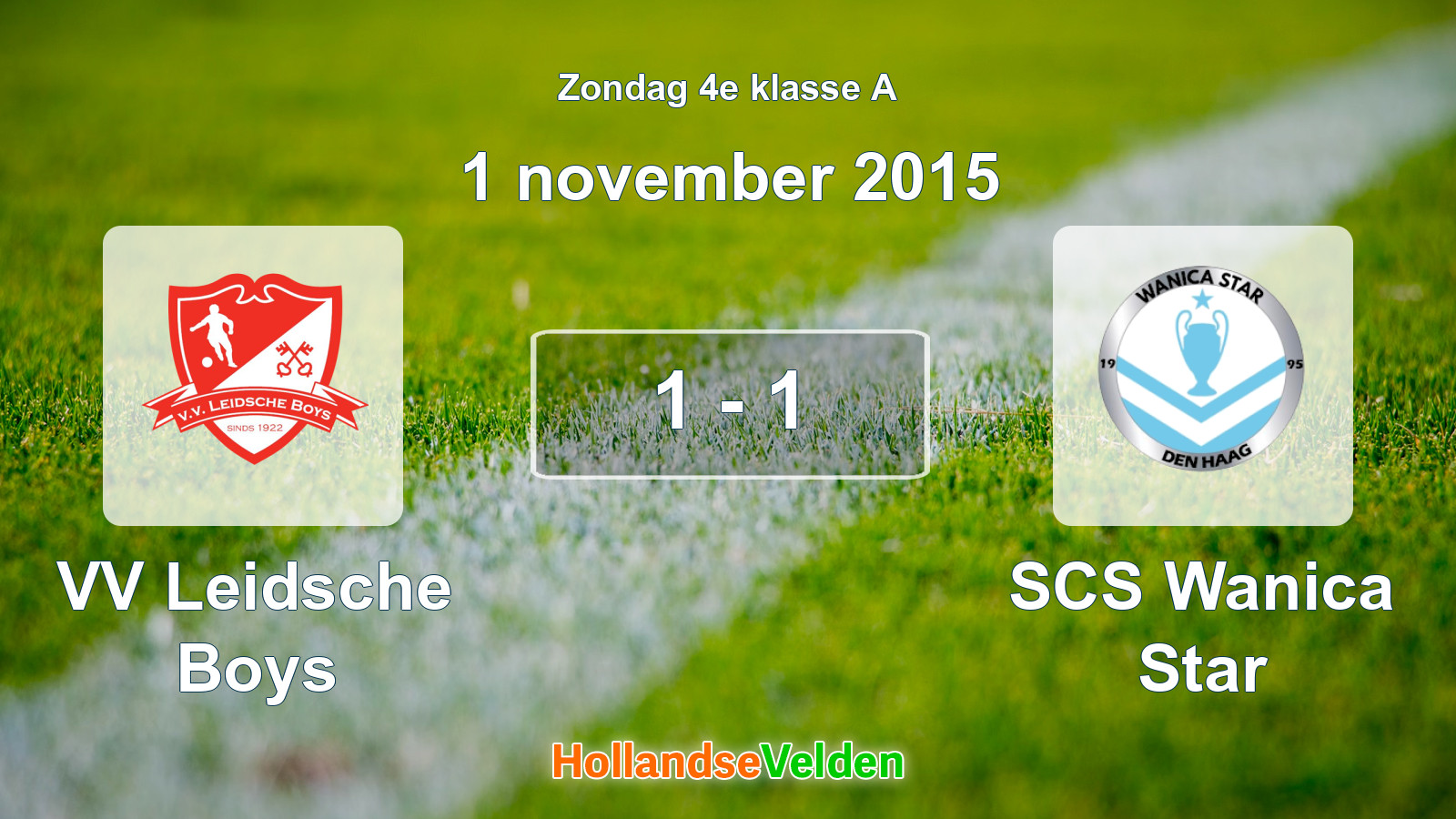 Gespeelde wedstrijd: VV Leidsche Boys - SCS Wanica Star 1 - 1 (1 november 2015)