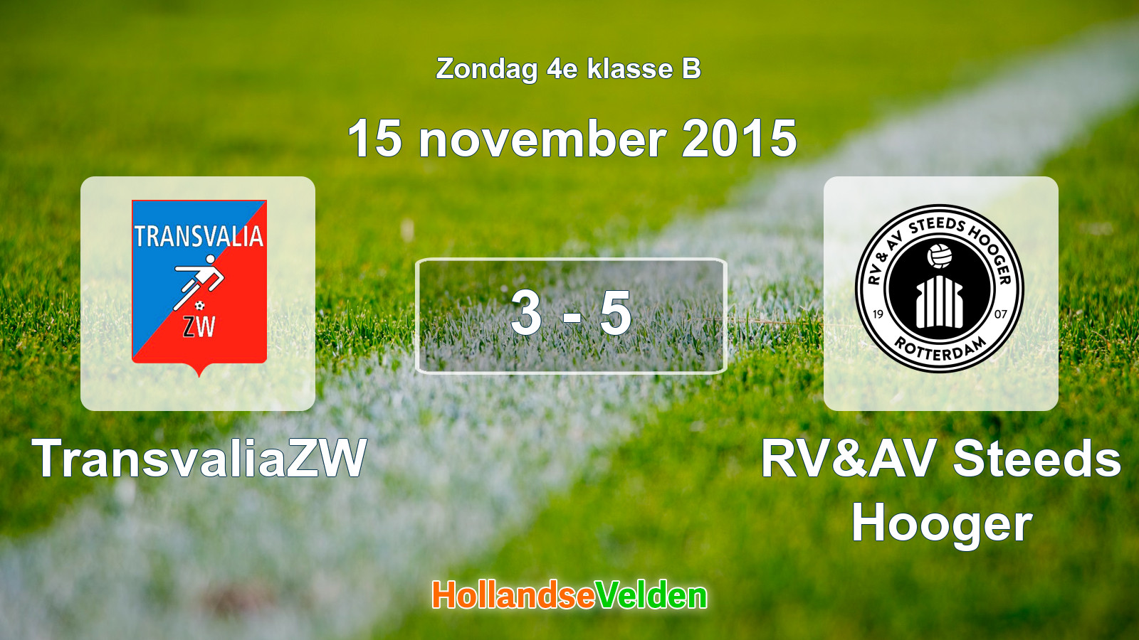 Gespeelde wedstrijd: TransvaliaZW - RV&AV Steeds Hooger 3 - 5 (15 november 2015)