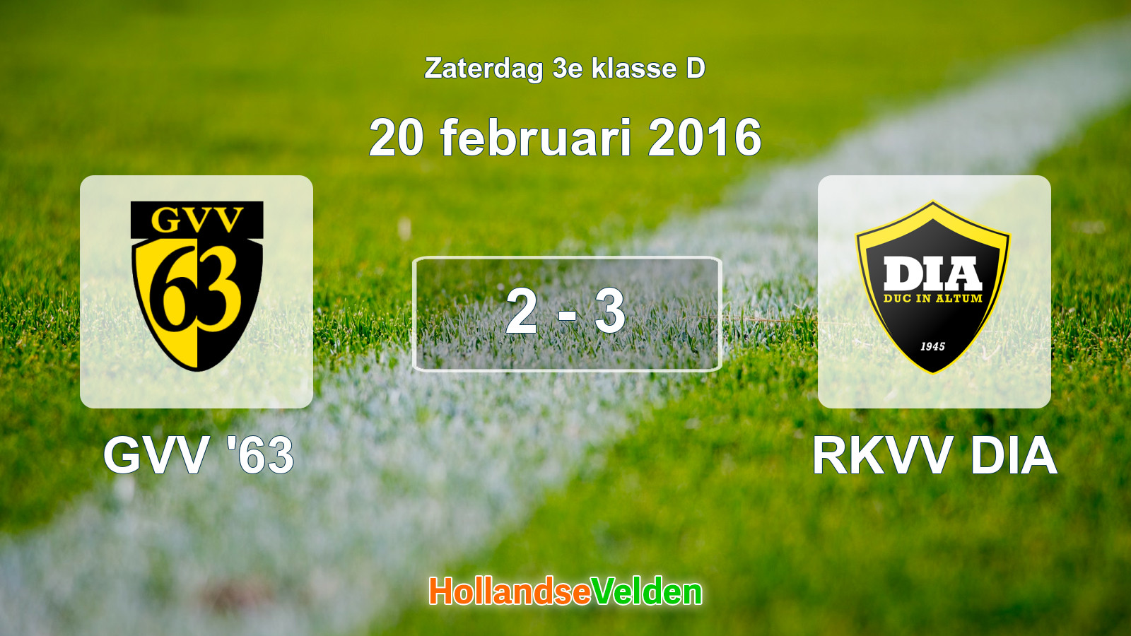 Gespeelde wedstrijd: GVV '63 - RKVV DIA 2 - 3 (20 februari 2016)