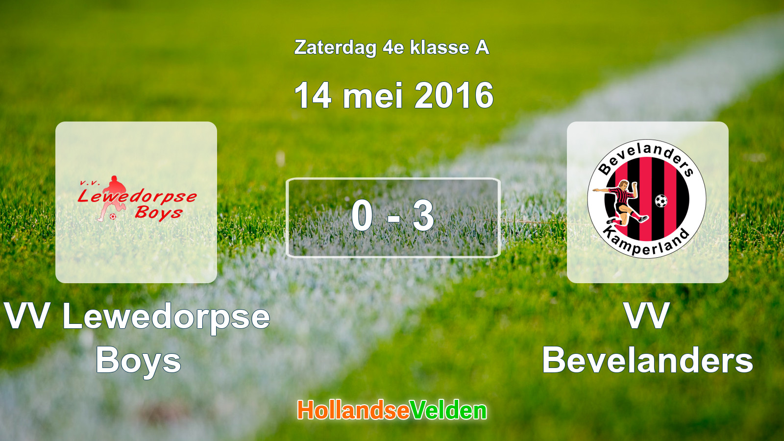 Gespeelde wedstrijd: VV Lewedorpse Boys - VV Bevelanders 0 - 3 (14 mei 2016)