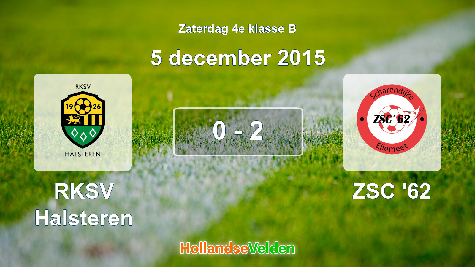 Gespeelde wedstrijd: RKSV Halsteren - ZSC '62 0 - 2 (5 december 2015)