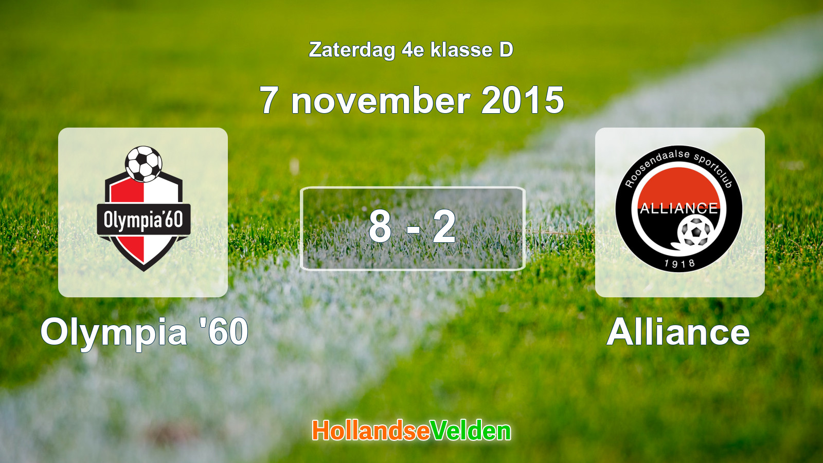 Gespeelde wedstrijd: Olympia '60 - Alliance 8 - 2 (7 november 2015)