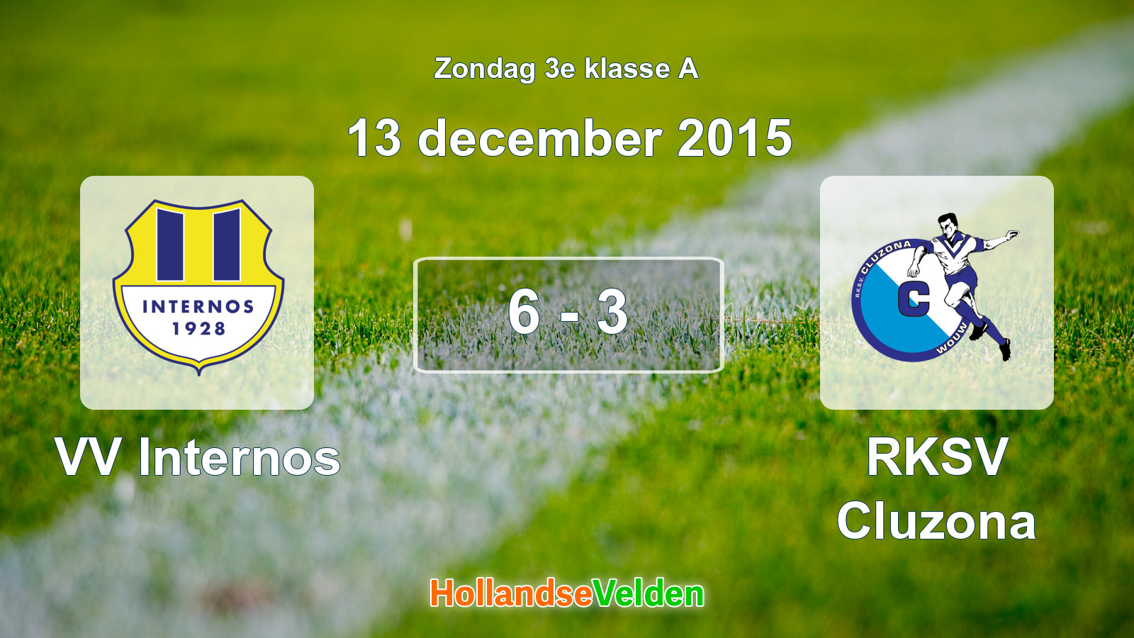 Gespeelde wedstrijd: VV Internos - RKSV Cluzona 6 - 3 (13 december 2015)