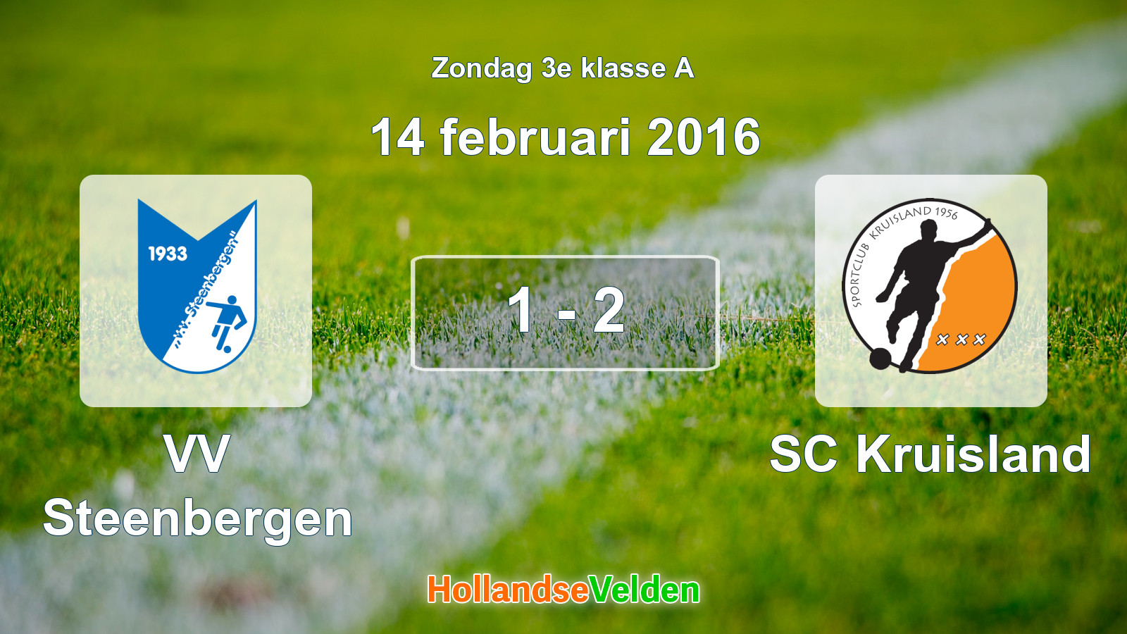 Gespeelde wedstrijd: VV Steenbergen - SC Kruisland 1 - 2 (14 februari 2016)