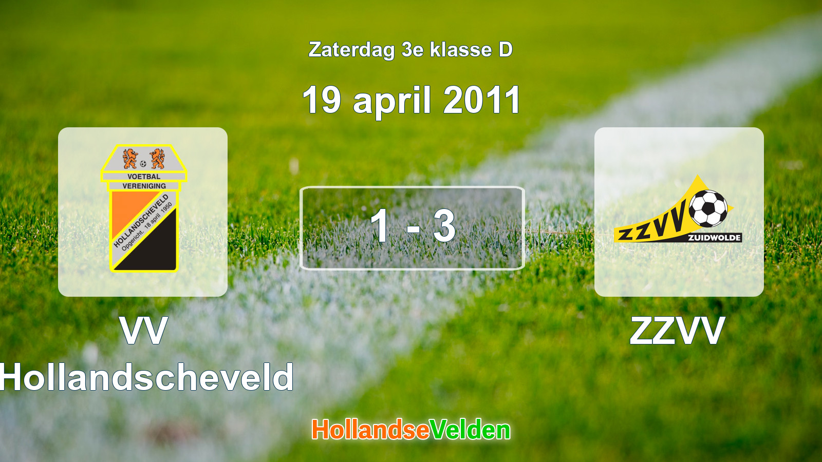 Gespeelde wedstrijd: VV Hollandscheveld - ZZVV 1 - 3 (19 april 2011)