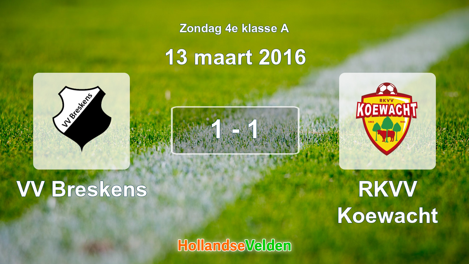 Gespeelde wedstrijd: VV Breskens - RKVV Koewacht 1 - 1 (13 maart 2016)