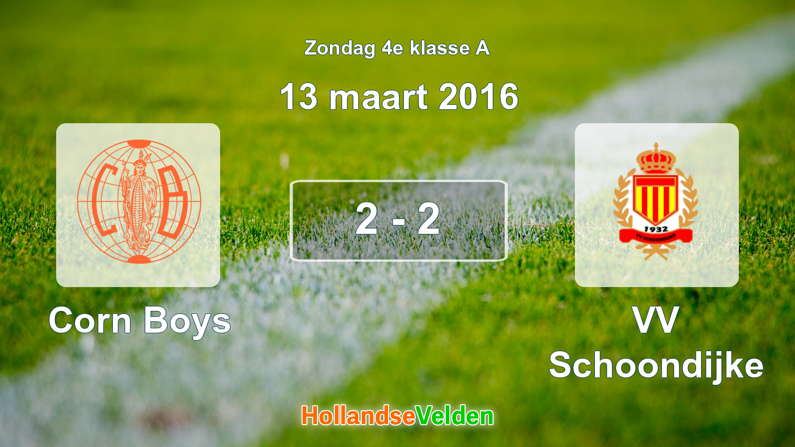 Gespeelde wedstrijd: Corn Boys - VV Schoondijke 2 - 2 (13 maart 2016)