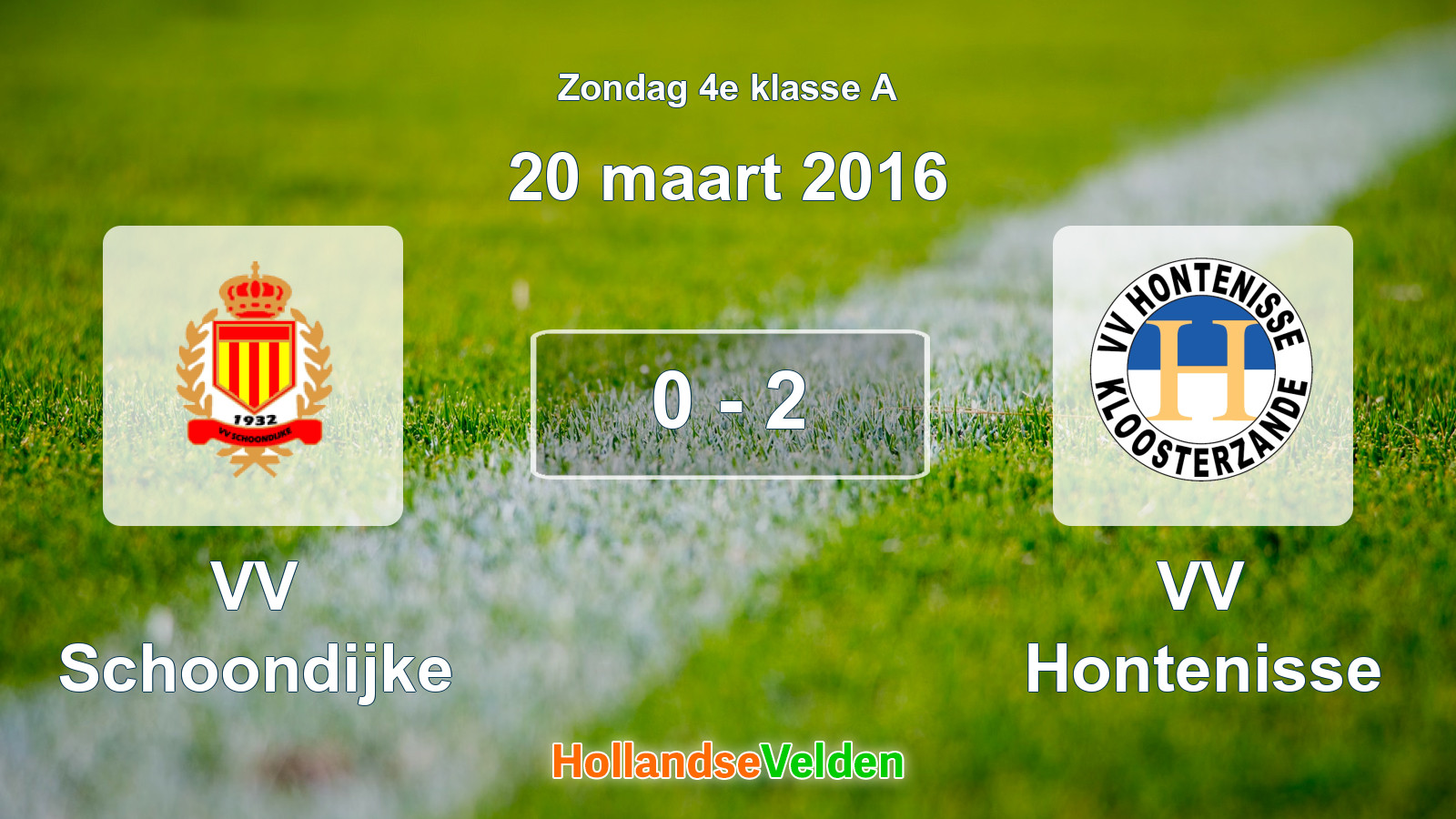 Gespeelde wedstrijd: VV Schoondijke - VV Hontenisse 0 - 2 (20 maart 2016)