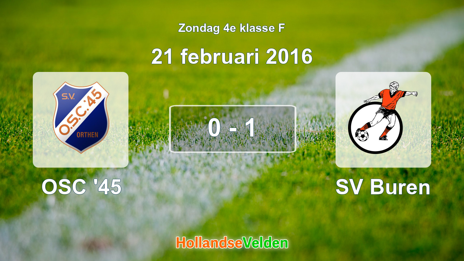 Gespeelde wedstrijd: OSC '45 - SV Buren 0 - 1 (21 februari 2016)