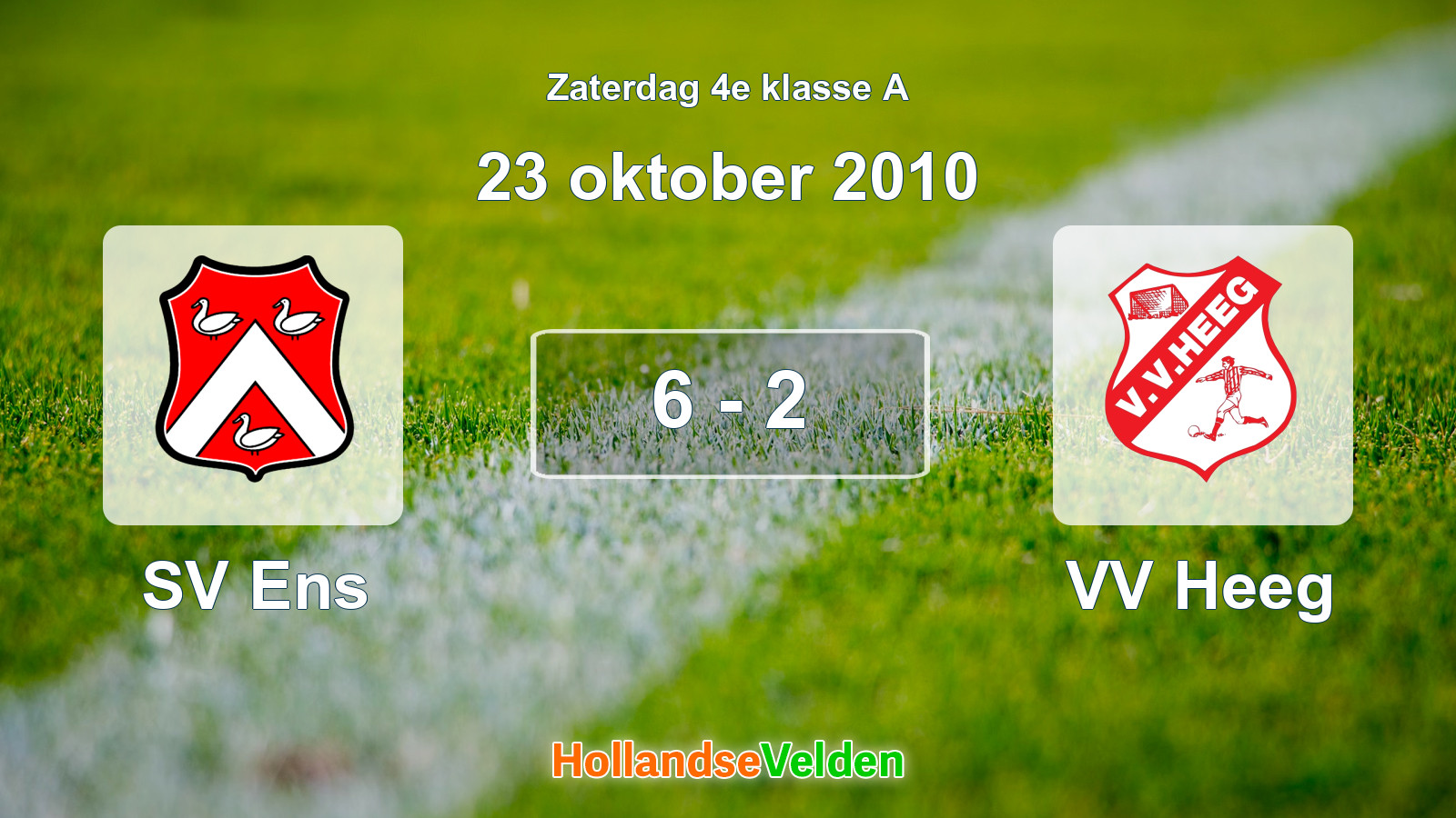 Gespeelde wedstrijd: SV Ens - VV Heeg 6 - 2 (23 oktober 2010)