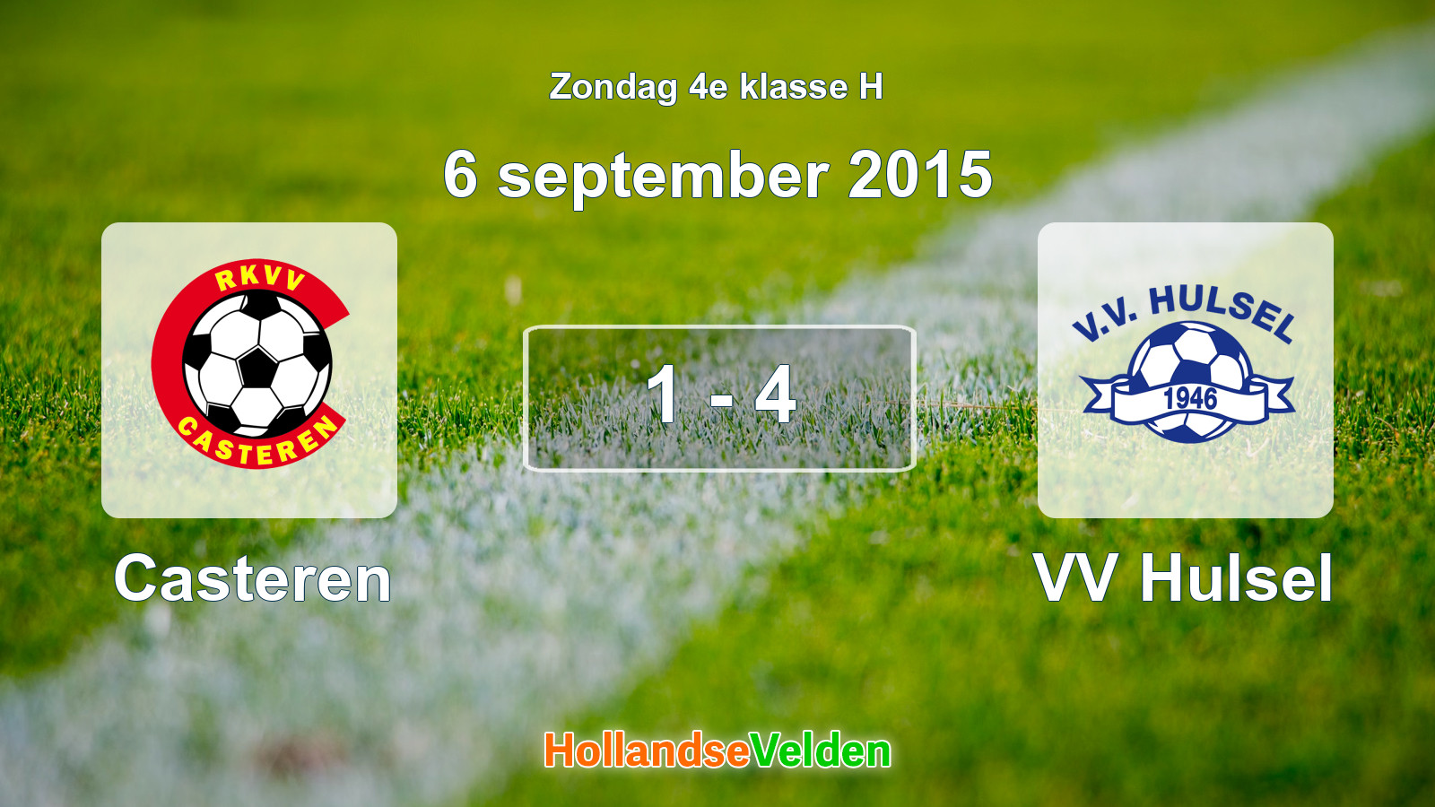 Gespeelde wedstrijd: Casteren - VV Hulsel 1 - 4 (6 september 2015)