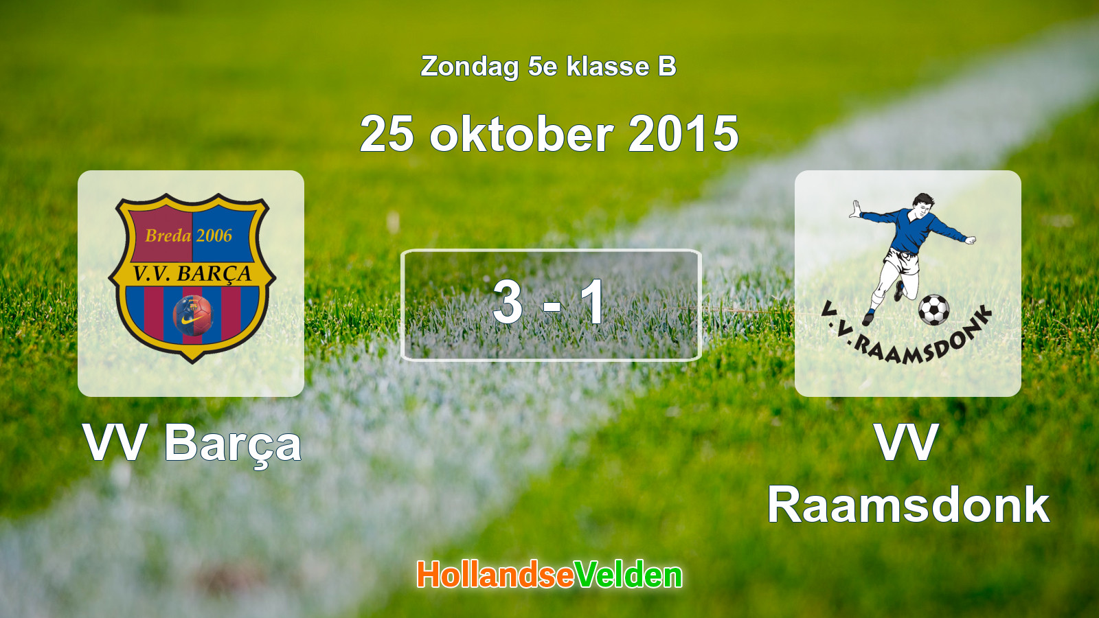 Gespeelde wedstrijd: VV Barça - VV Raamsdonk 3 - 1 (25 oktober 2015)