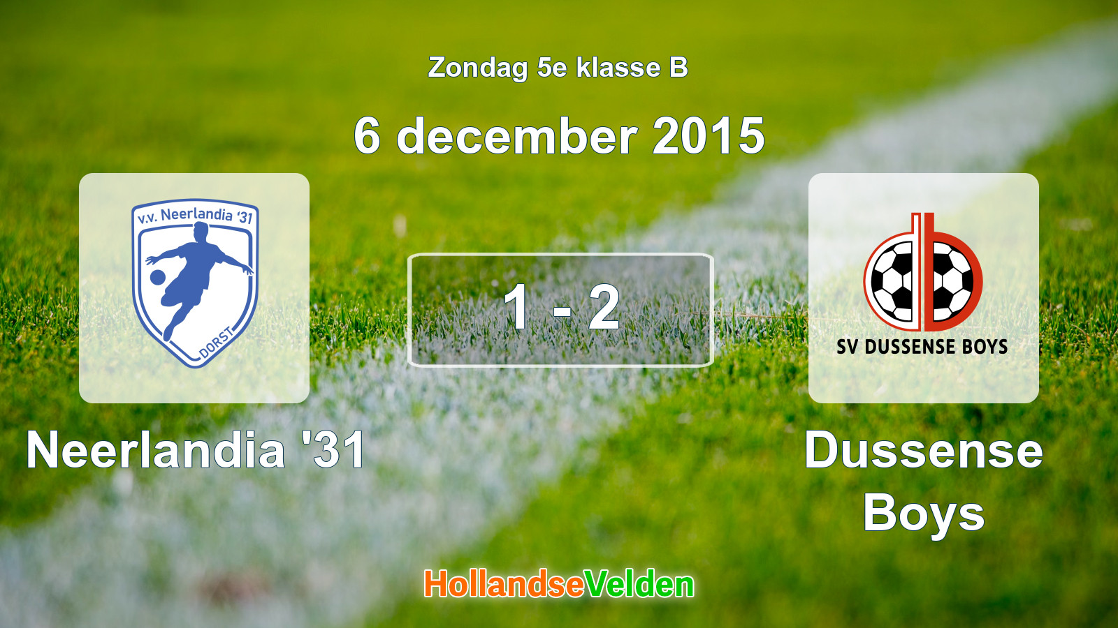 Gespeelde wedstrijd: Neerlandia '31 - Dussense Boys 1 - 2 (6 december 2015)