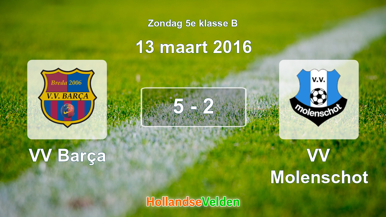 Gespeelde wedstrijd: VV Barça - VV Molenschot 5 - 2 (13 maart 2016)