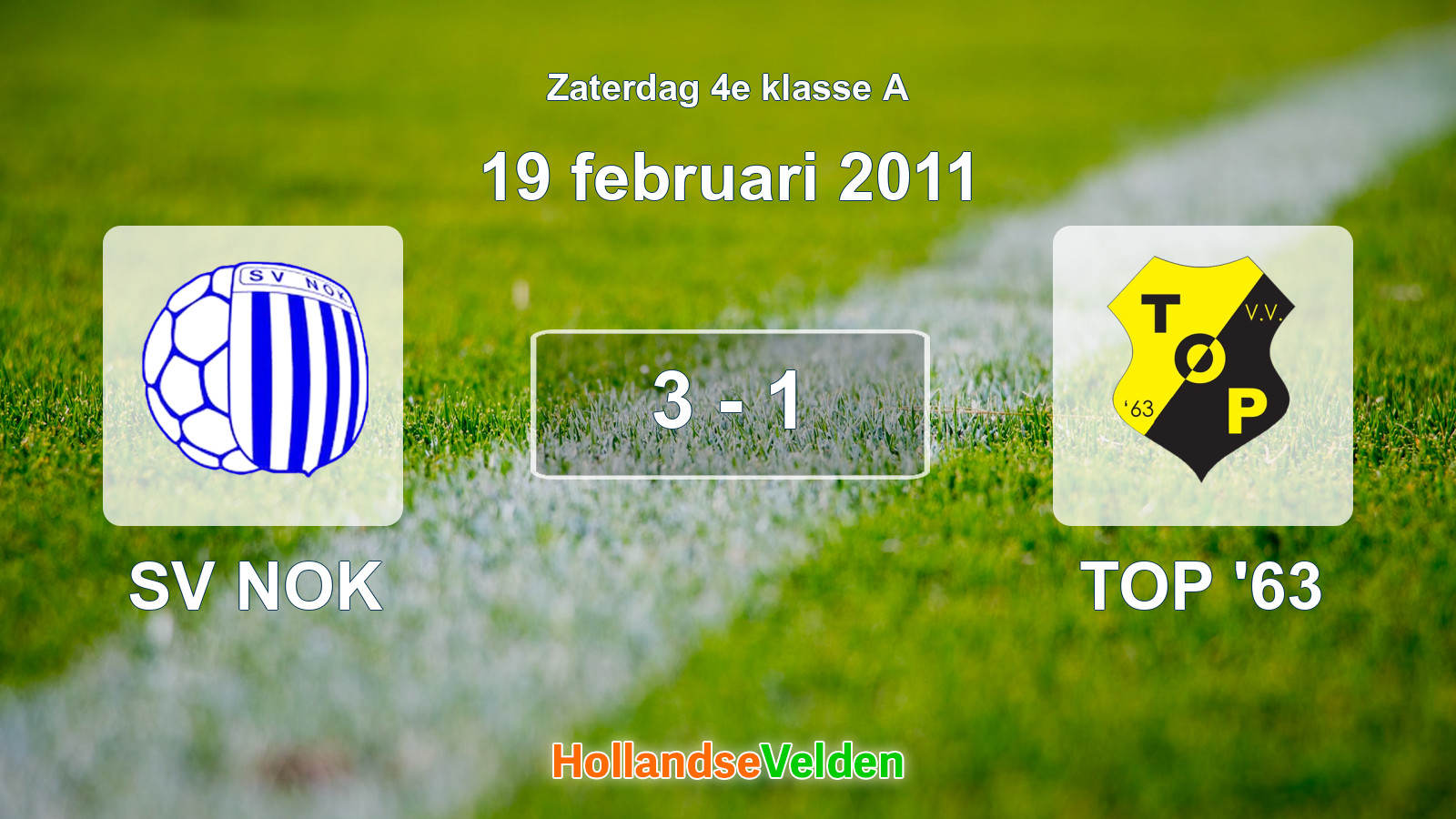 Gespeelde wedstrijd: SV NOK - TOP '63 3 - 1 (19 februari 2011)