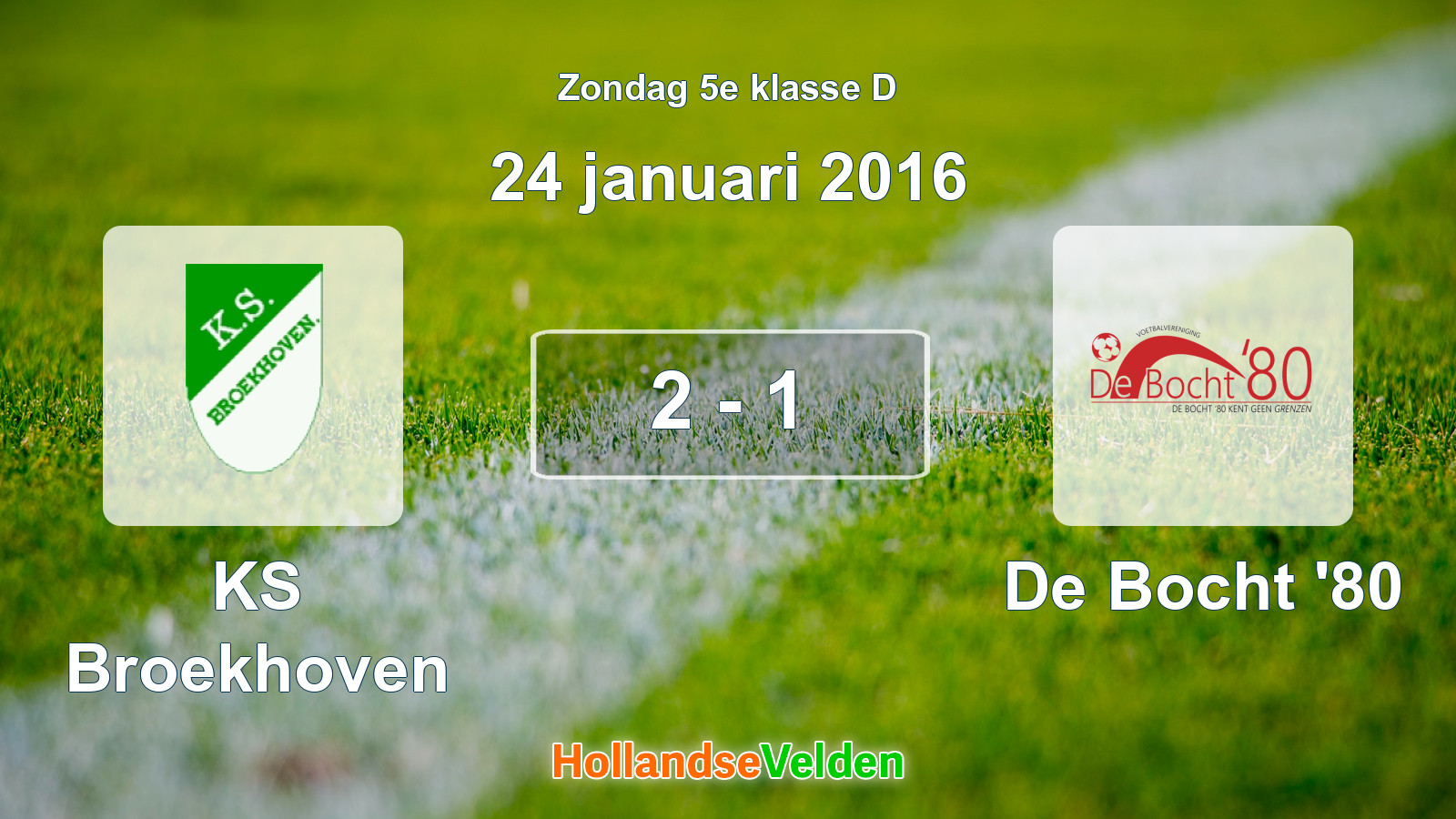 Gespeelde wedstrijd: KS Broekhoven - De Bocht '80 2 - 1 (24 januari 2016)