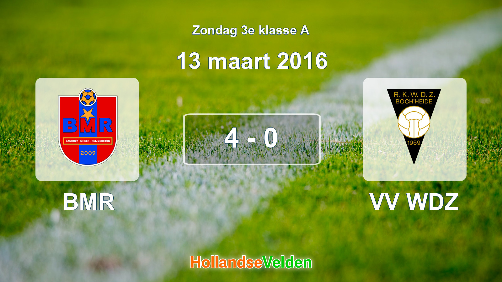 Gespeelde wedstrijd: BMR - VV WDZ 4 - 0 (13 maart 2016)