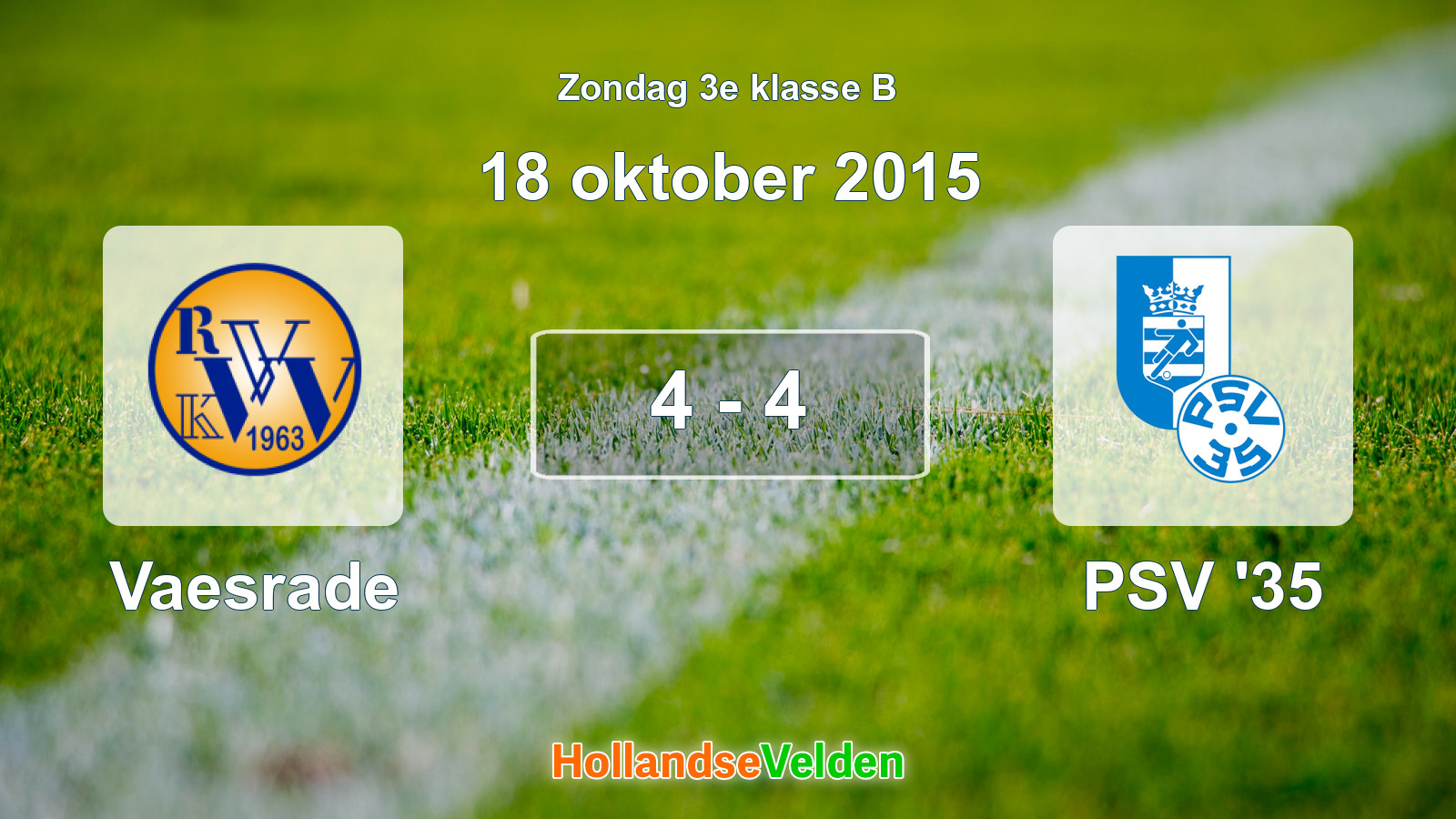 Gespeelde wedstrijd: Vaesrade - PSV '35 4 - 4 (18 oktober 2015)