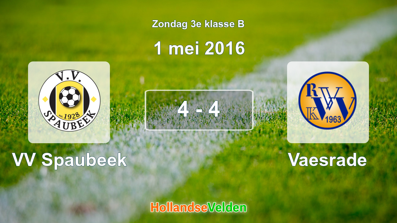 Gespeelde wedstrijd: VV Spaubeek - Vaesrade 4 - 4 (1 mei 2016)