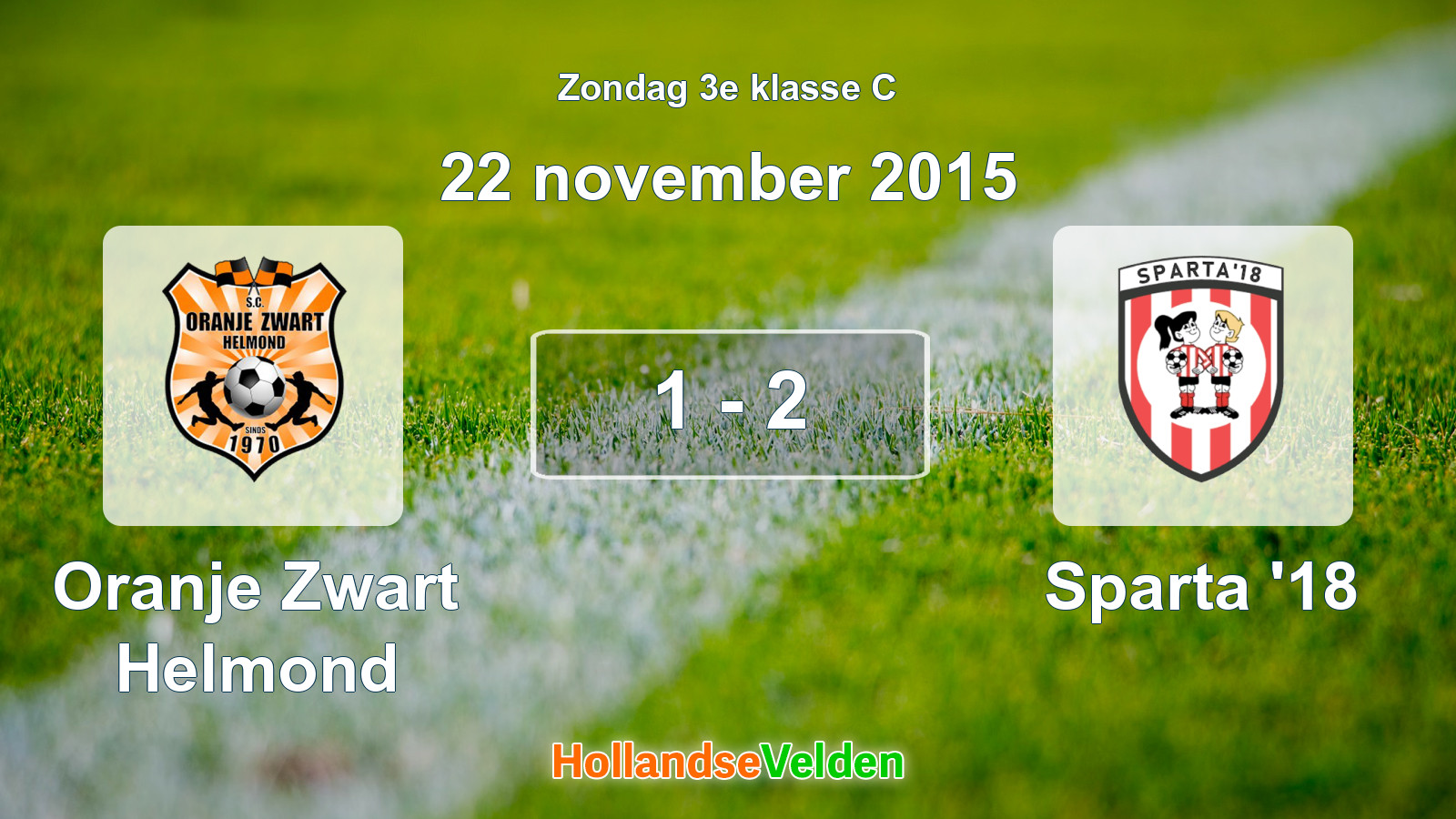 Gespeelde wedstrijd: Oranje Zwart Helmond - Sparta '18 1 - 2 (22 november 2015)