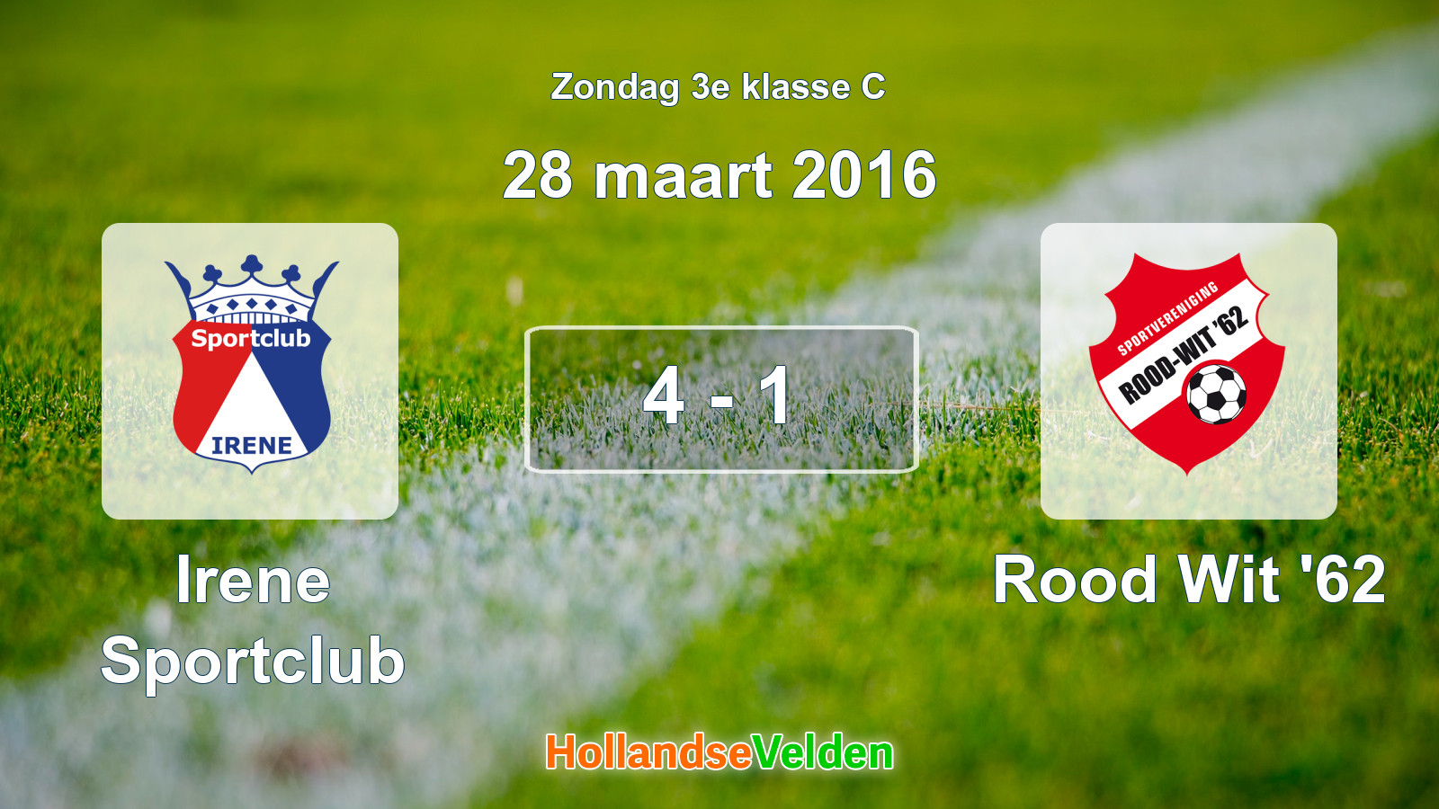 Gespeelde wedstrijd: Irene Sportclub - Rood Wit '62 4 - 1 (28 maart 2016)