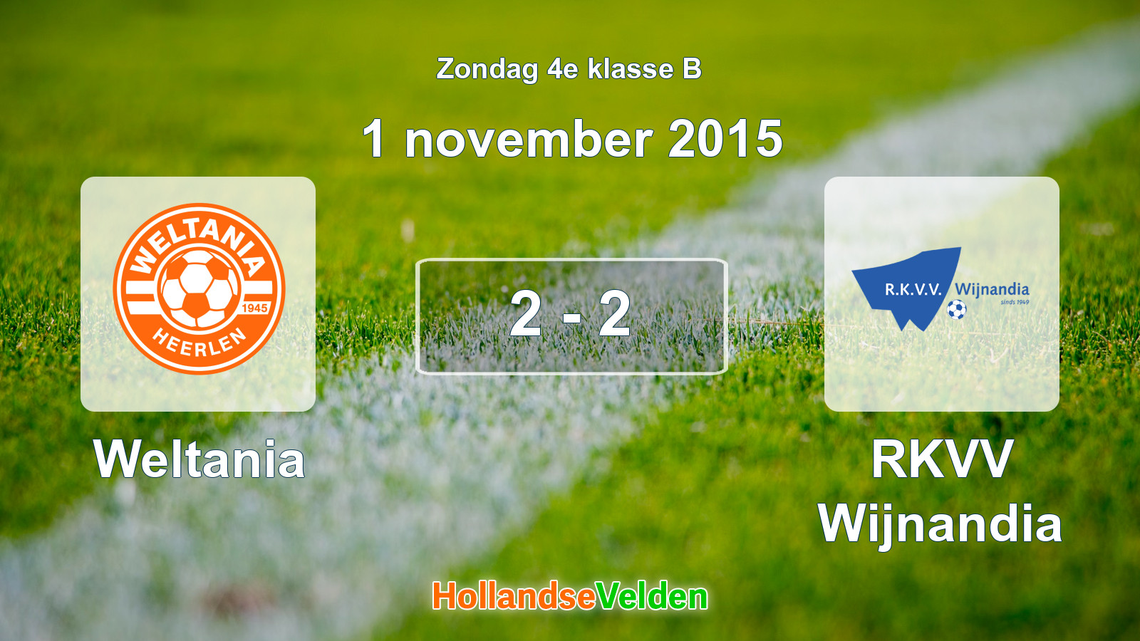 Gespeelde wedstrijd: Weltania - RKVV Wijnandia 2 - 2 (1 november 2015)