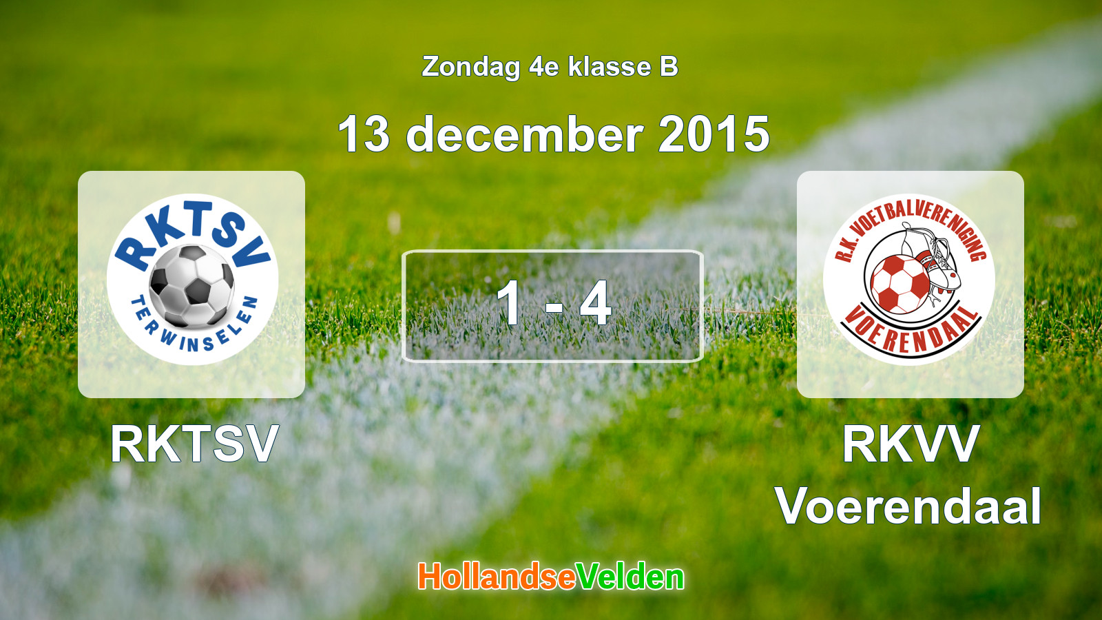 Gespeelde wedstrijd: RKTSV - RKVV Voerendaal 1 - 4 (13 december 2015)