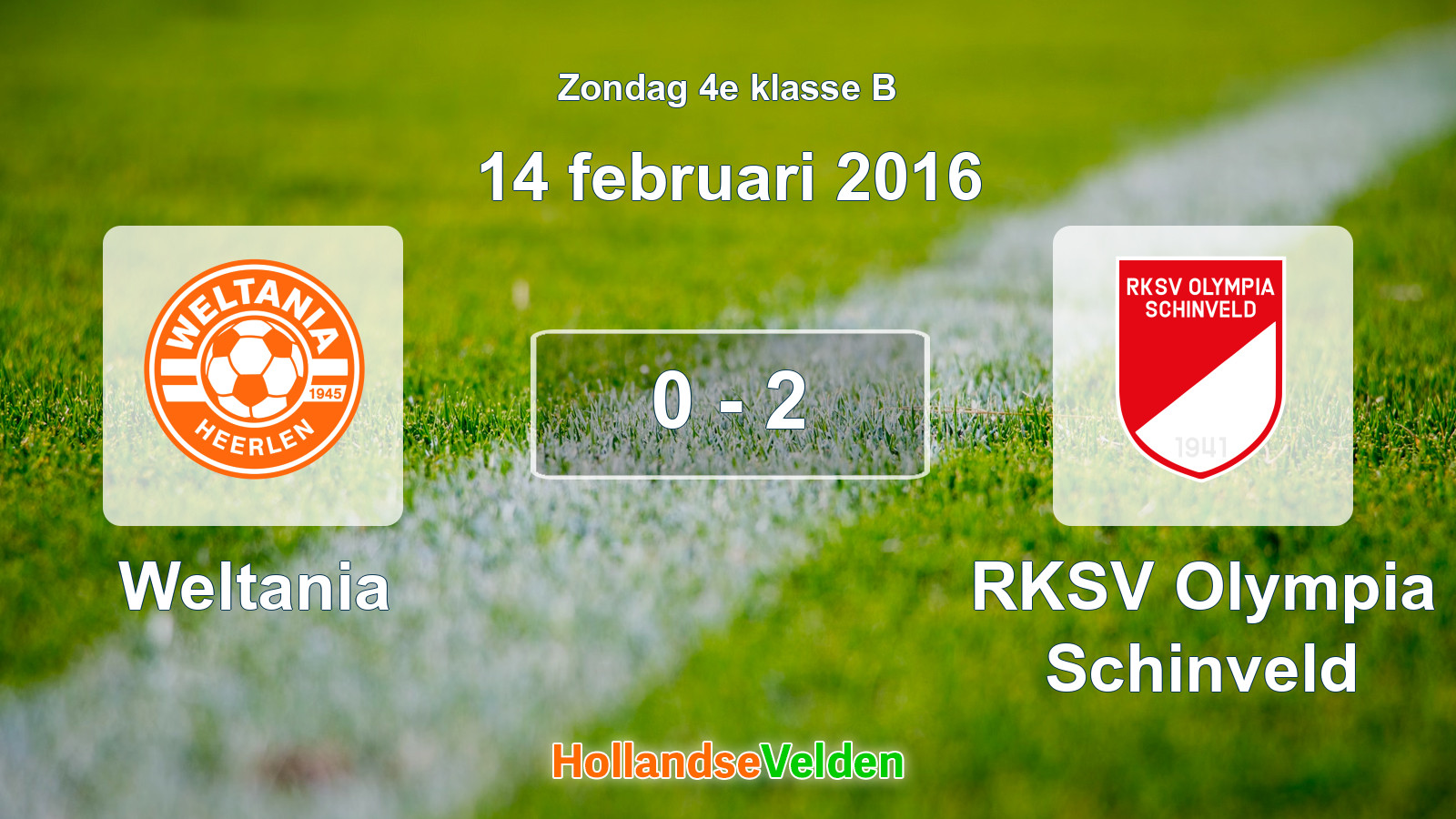 Gespeelde wedstrijd: Weltania - RKSV Olympia Schinveld 0 - 2 (14 februari 2016)