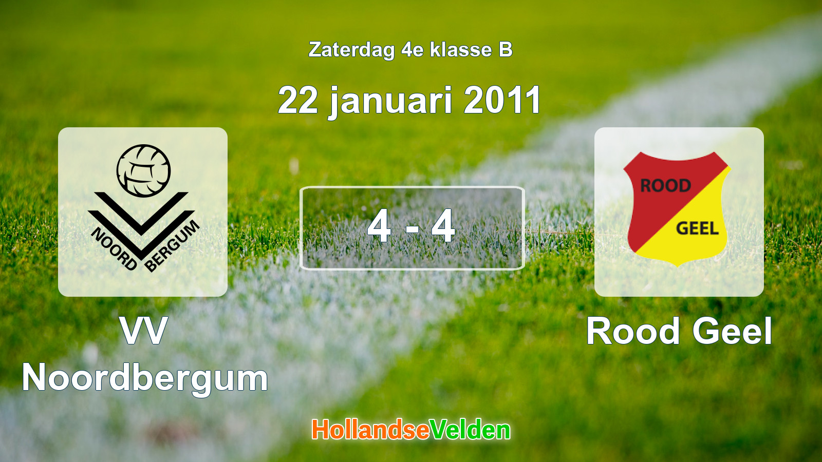 Gespeelde wedstrijd: VV Noordbergum - Rood Geel 4 - 4 (22 januari 2011)