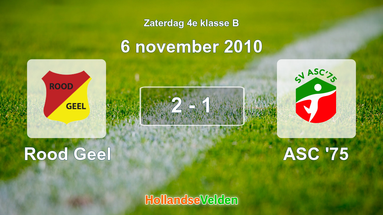Gespeelde wedstrijd: Rood Geel - ASC '75 2 - 1 (6 november 2010)