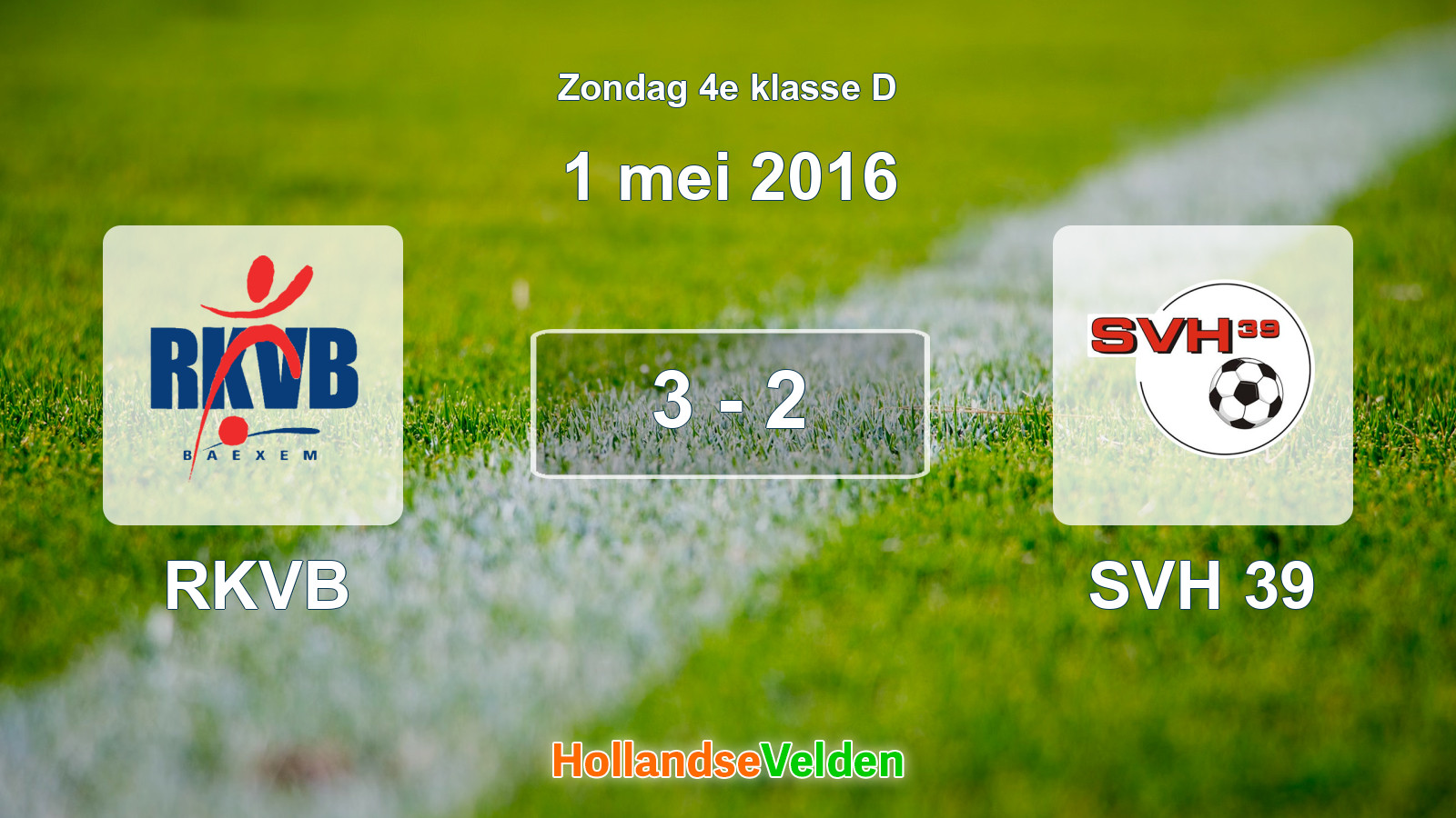 Gespeelde wedstrijd: RKVB - SVH 39 3 - 2 (1 mei 2016)