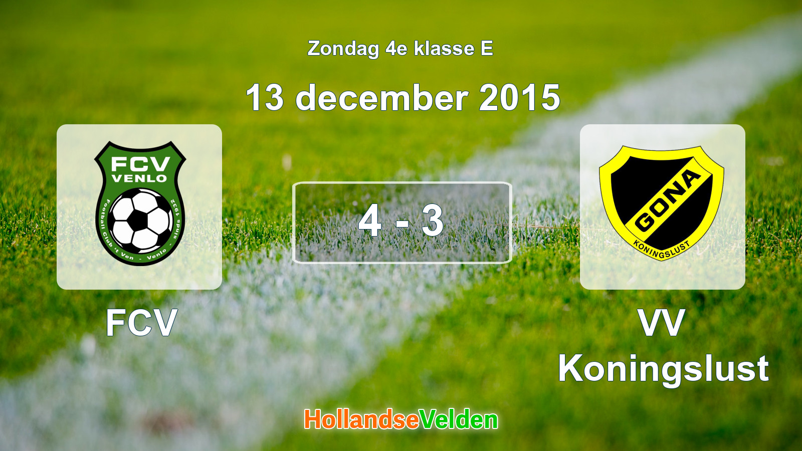 Gespeelde wedstrijd: FCV - VV Koningslust 4 - 3 (13 december 2015)