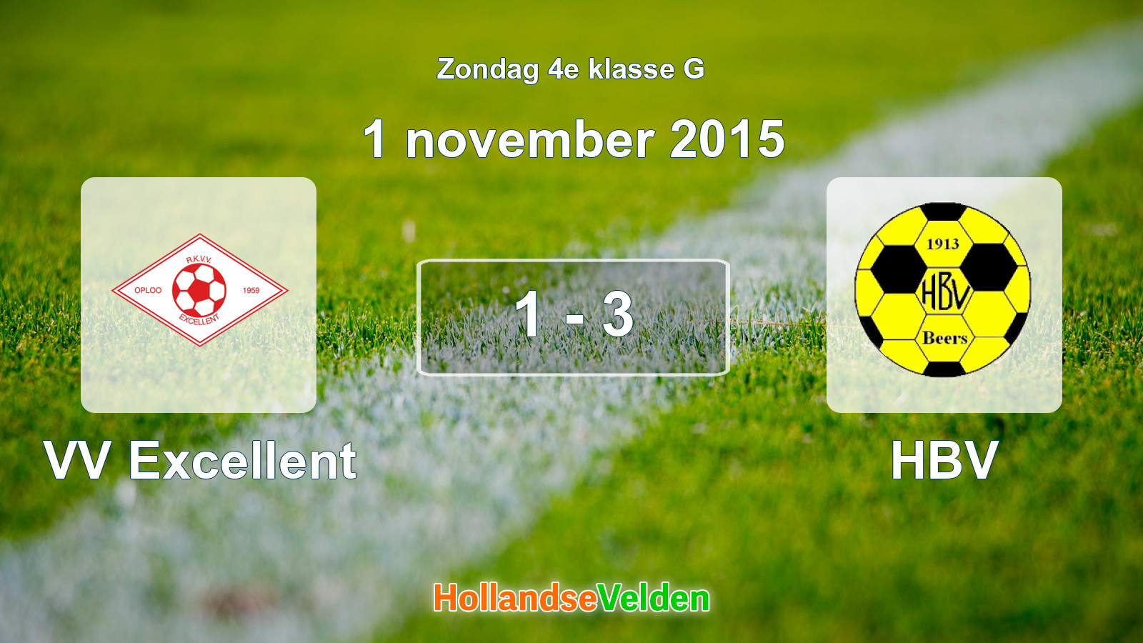 Gespeelde wedstrijd: VV Excellent - HBV 1 - 3 (1 november 2015)