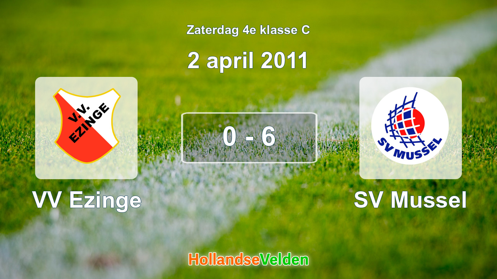 Gespeelde wedstrijd: VV Ezinge - SV Mussel 0 - 6 (2 april 2011)