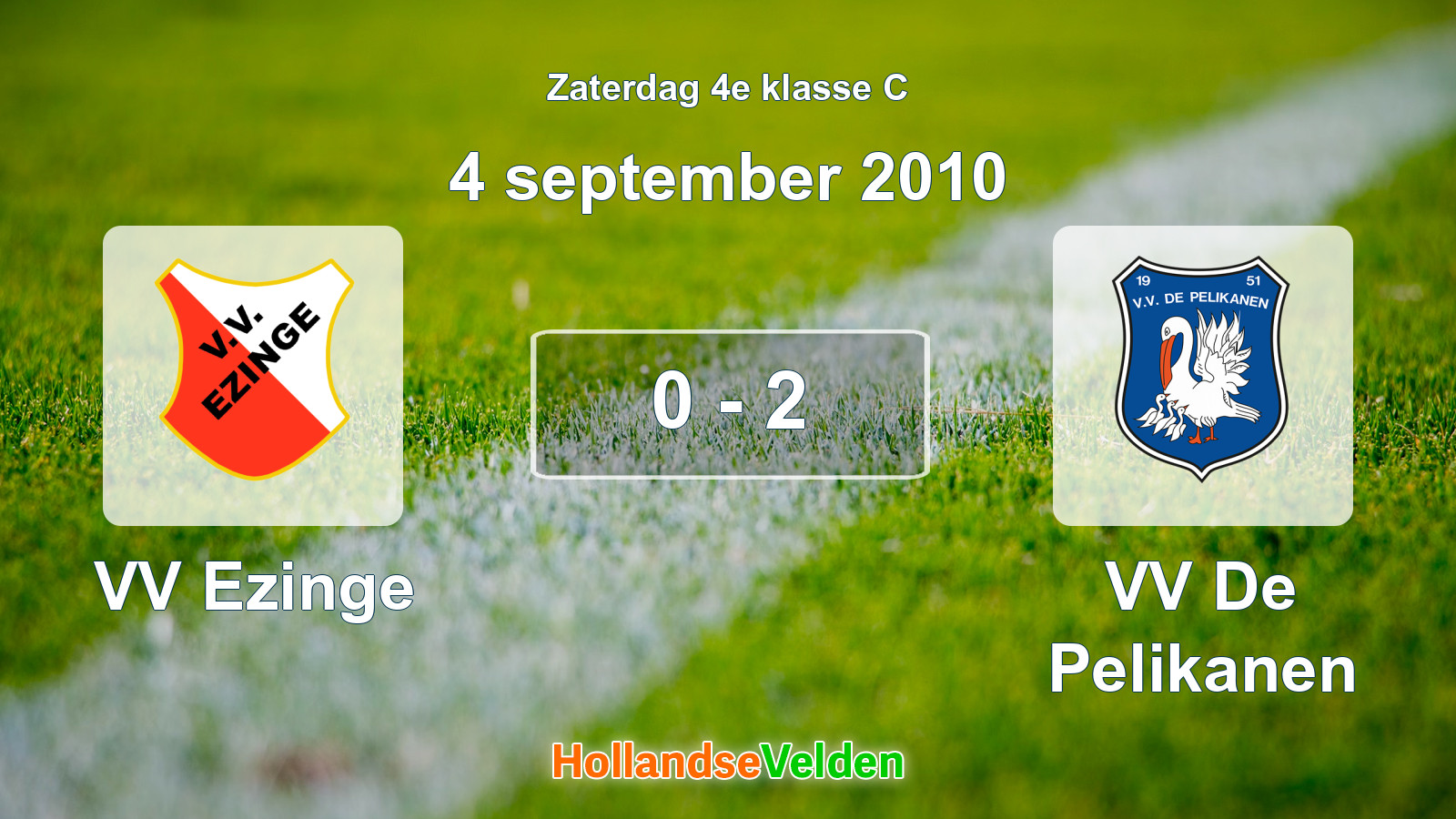 Gespeelde wedstrijd: VV Ezinge - VV De Pelikanen 0 - 2 (4 september 2010)