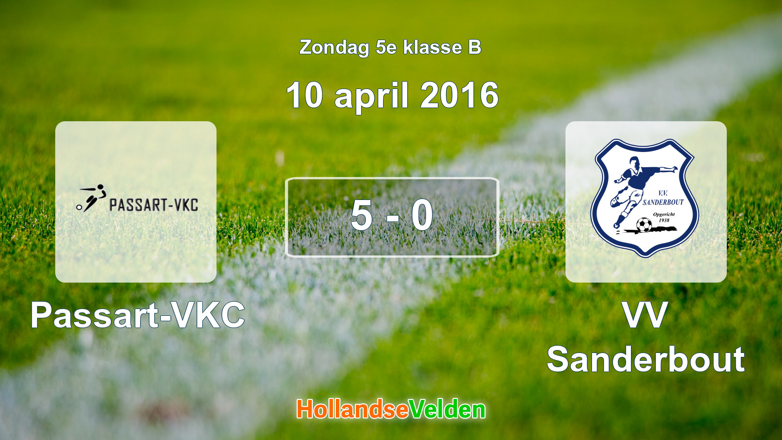 Gespeelde wedstrijd: Passart-VKC - VV Sanderbout 5 - 0 (10 april 2016)