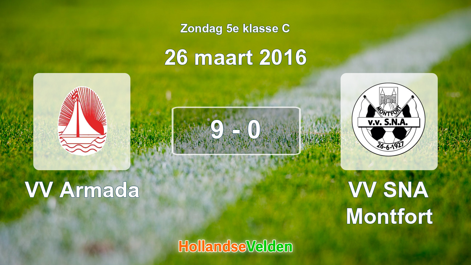 Gespeelde wedstrijd: VV Armada - VV SNA Montfort 9 - 0 (26 maart 2016)