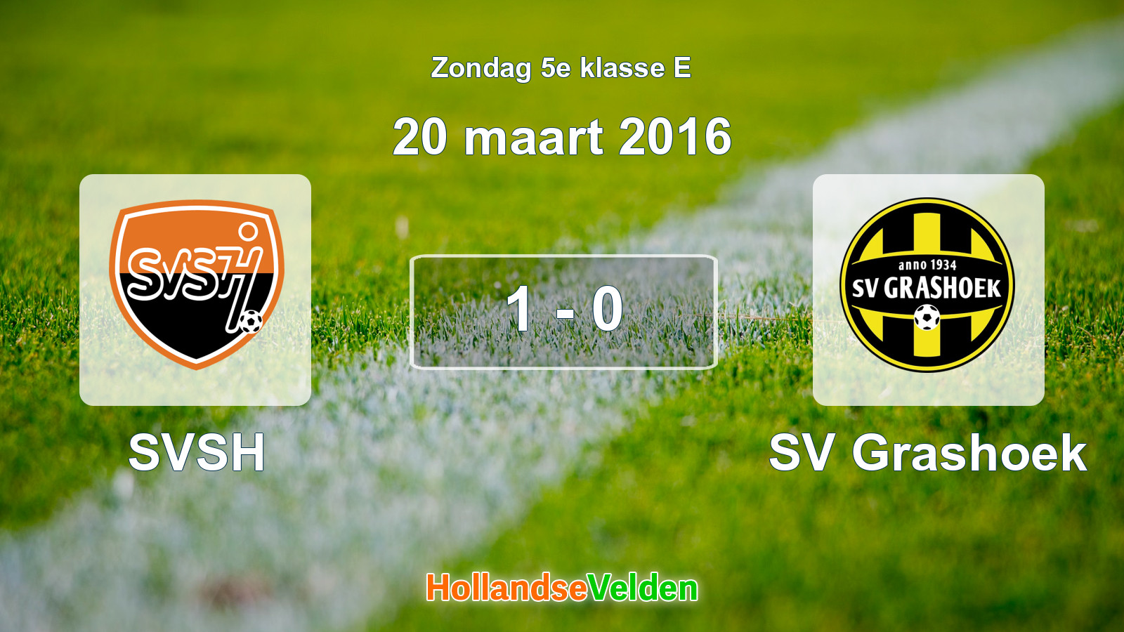 Gespeelde wedstrijd: SVSH - SV Grashoek 1 - 0 (20 maart 2016)