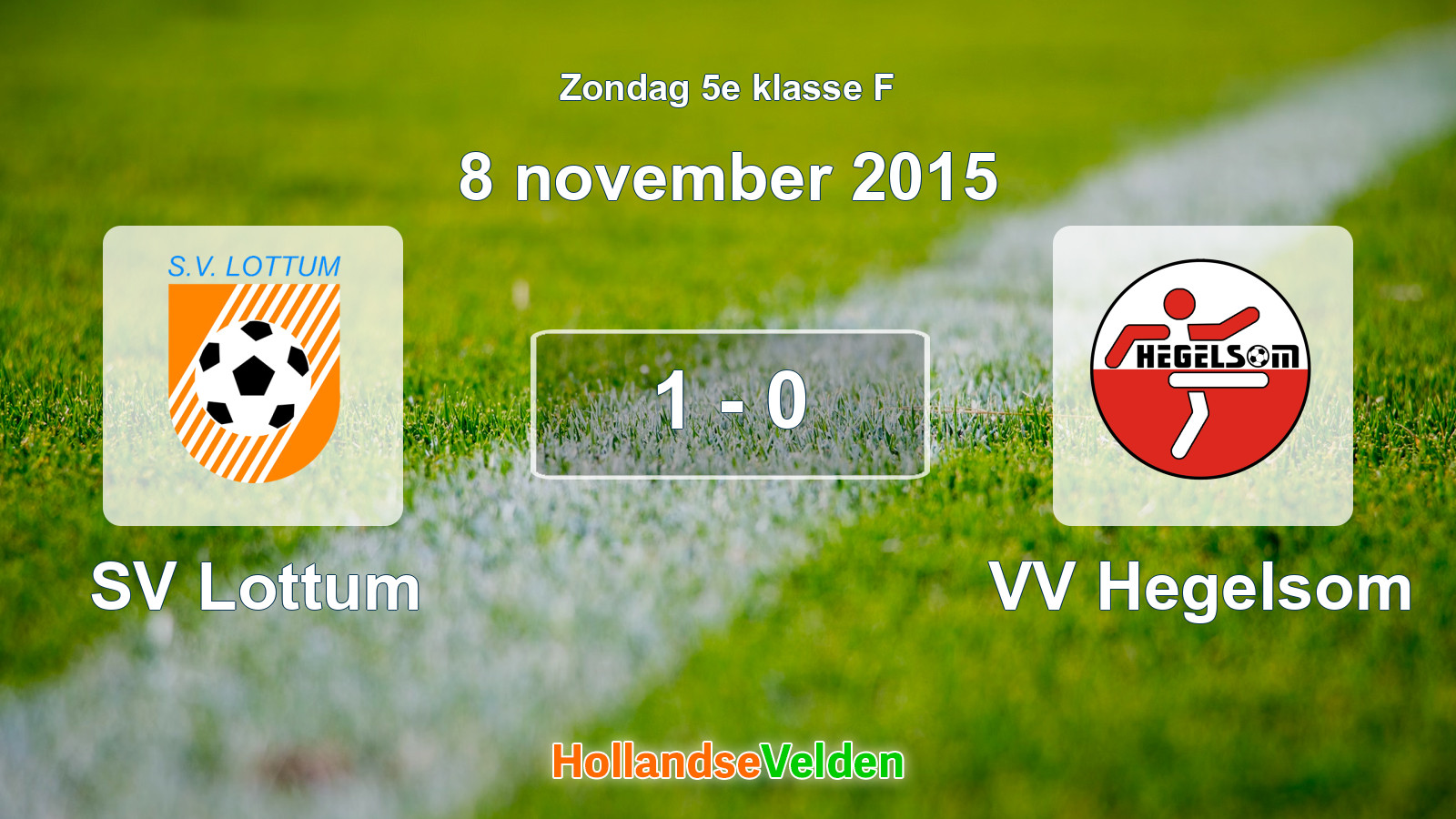 Gespeelde wedstrijd: SV Lottum - VV Hegelsom 1 - 0 (8 november 2015)