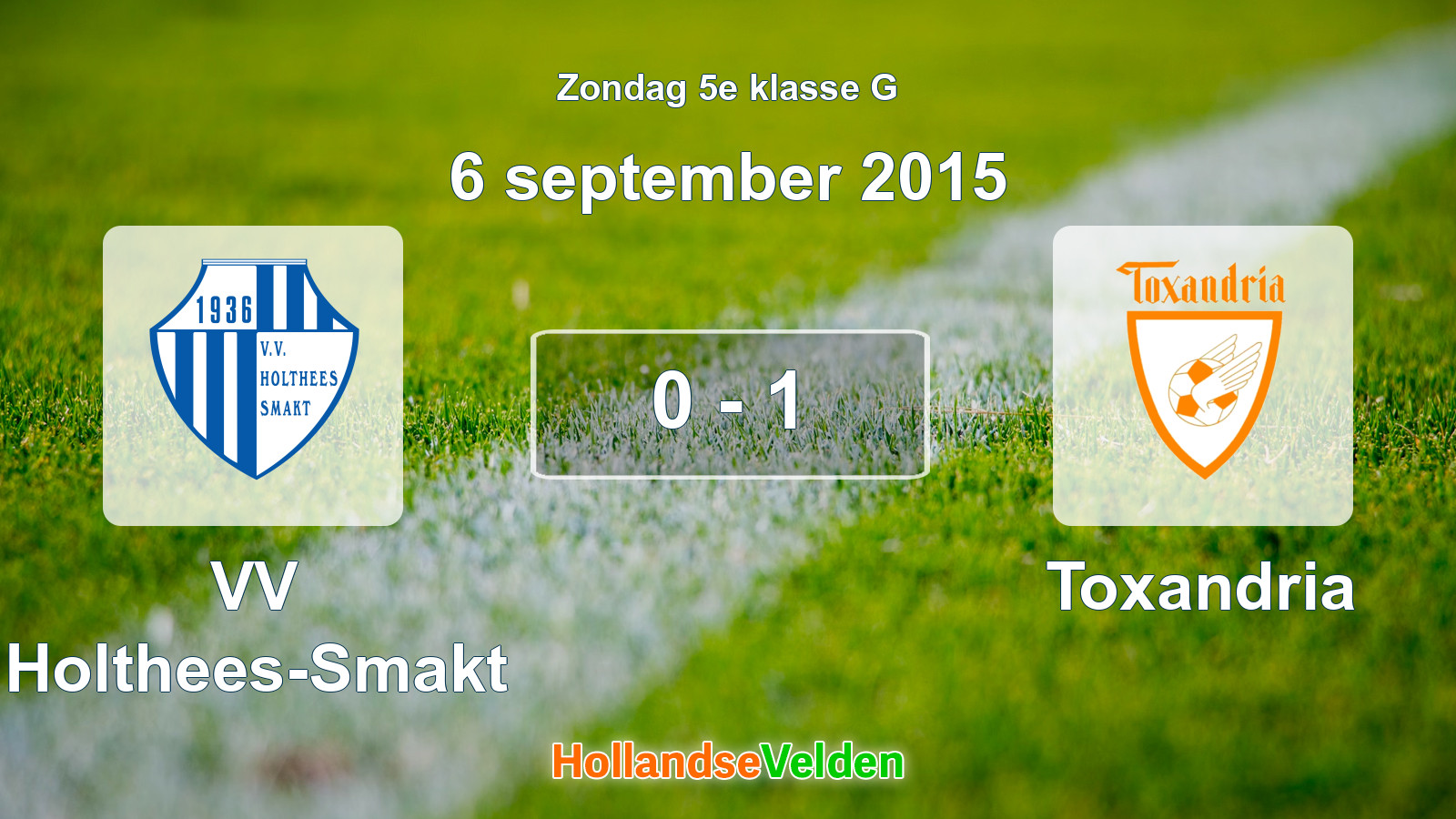 Gespeelde wedstrijd: VV Holthees-Smakt - Toxandria 0 - 1 (6 september 2015)
