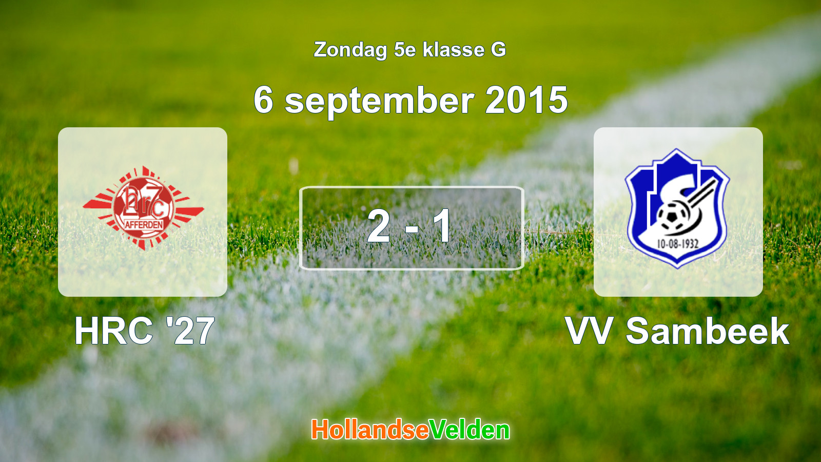 Gespeelde wedstrijd: HRC '27 - VV Sambeek 2 - 1 (6 september 2015)