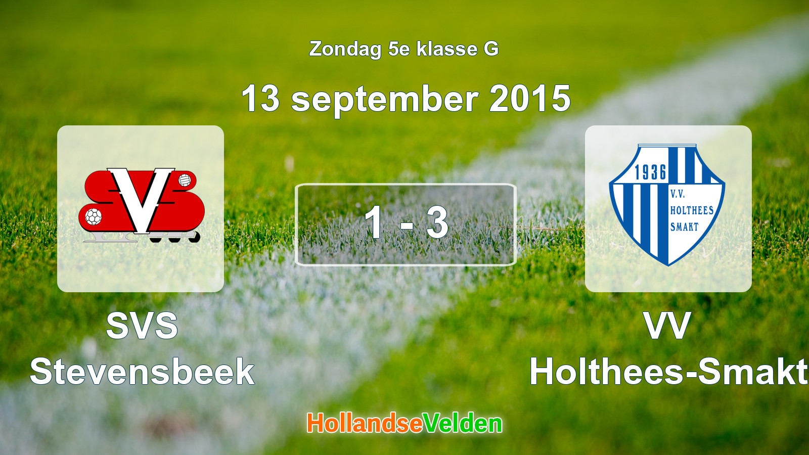 Gespeelde wedstrijd: SVS Stevensbeek - VV Holthees-Smakt 1 - 3 (13 september 2015)